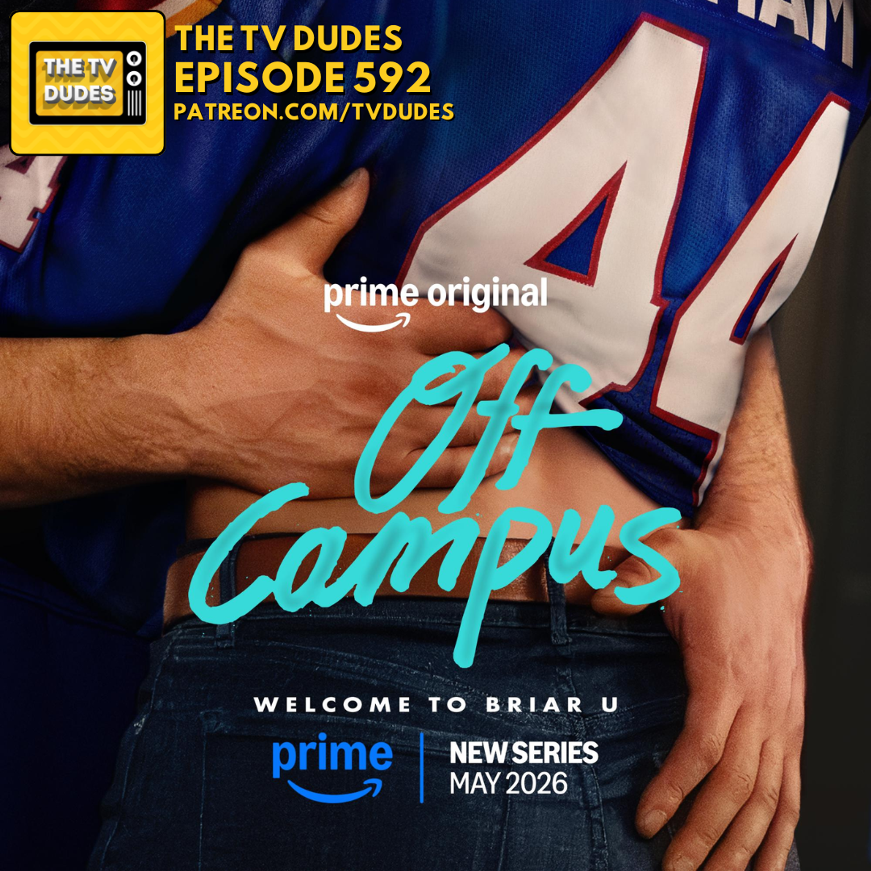 Ep 592: OFF CAMPUS (Amazon)