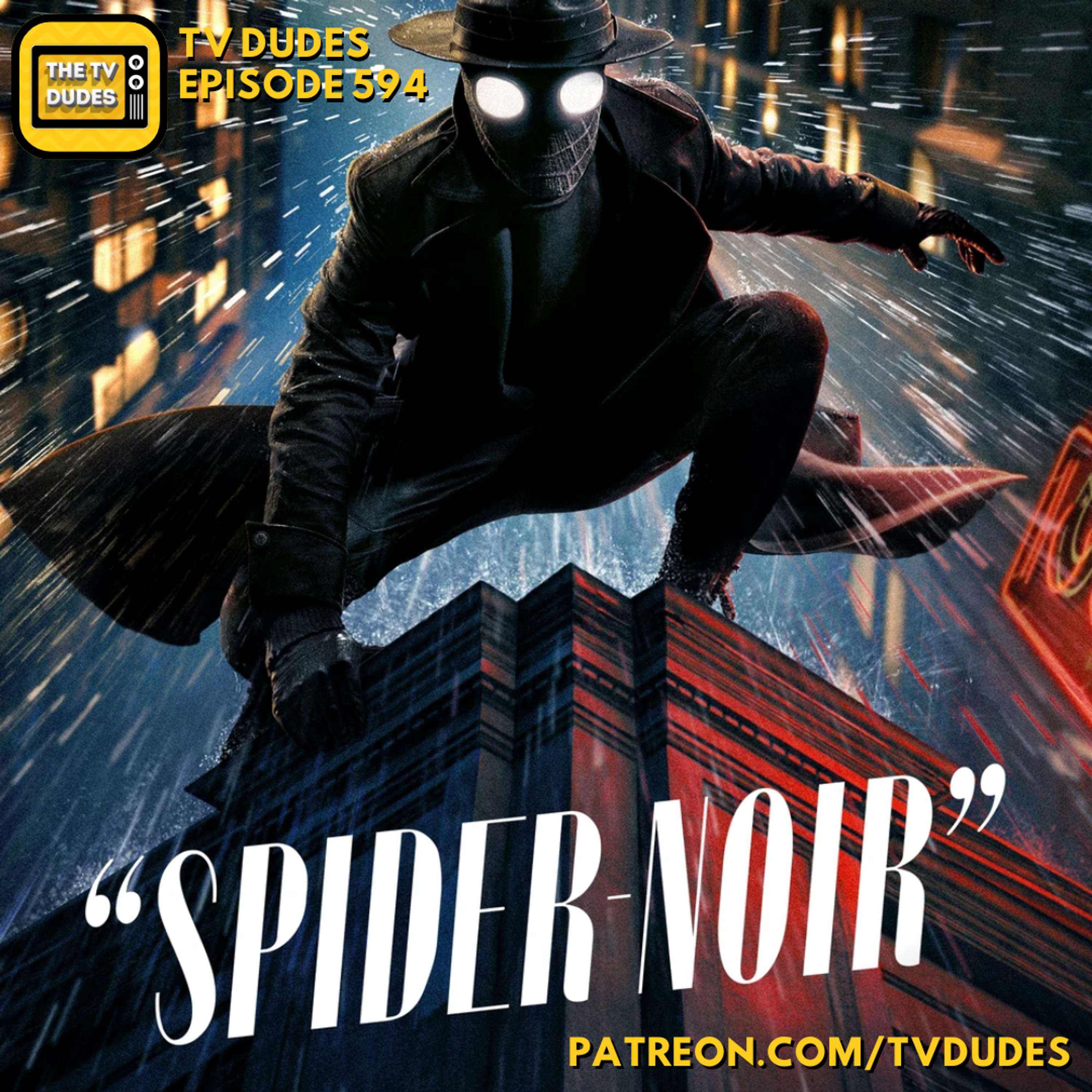TVD594: SPIDER-NOIR episode artwork