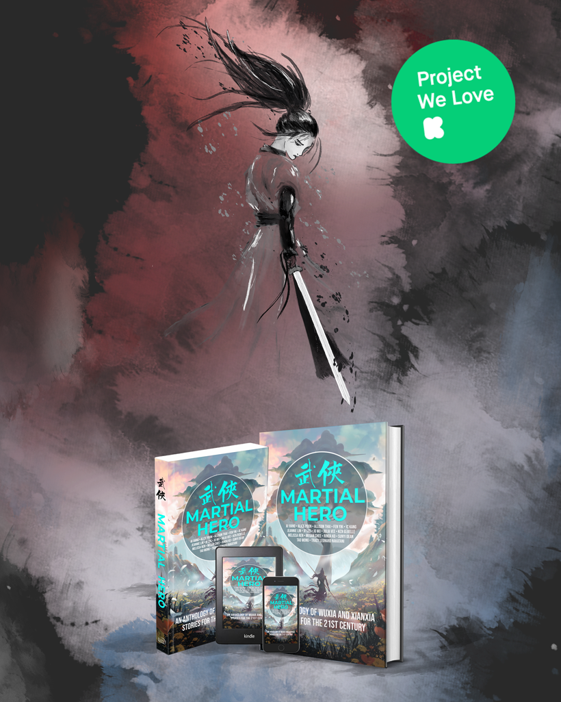 Martial Heroes wuxia anthology on Kicsktarter