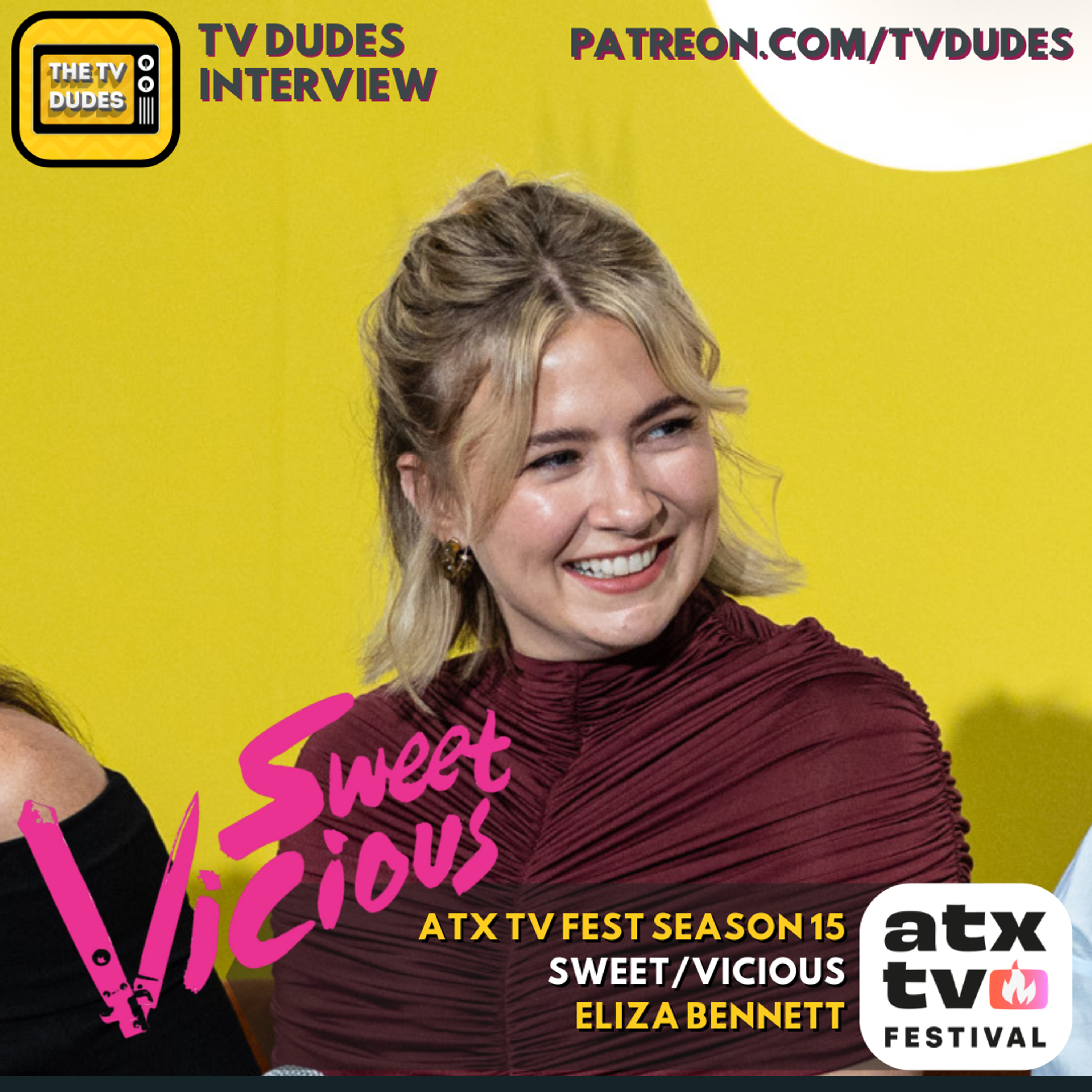 Eliza Bennett - Sweet/Vicious Interview - ATX TV Fest Season 15 episode artwork