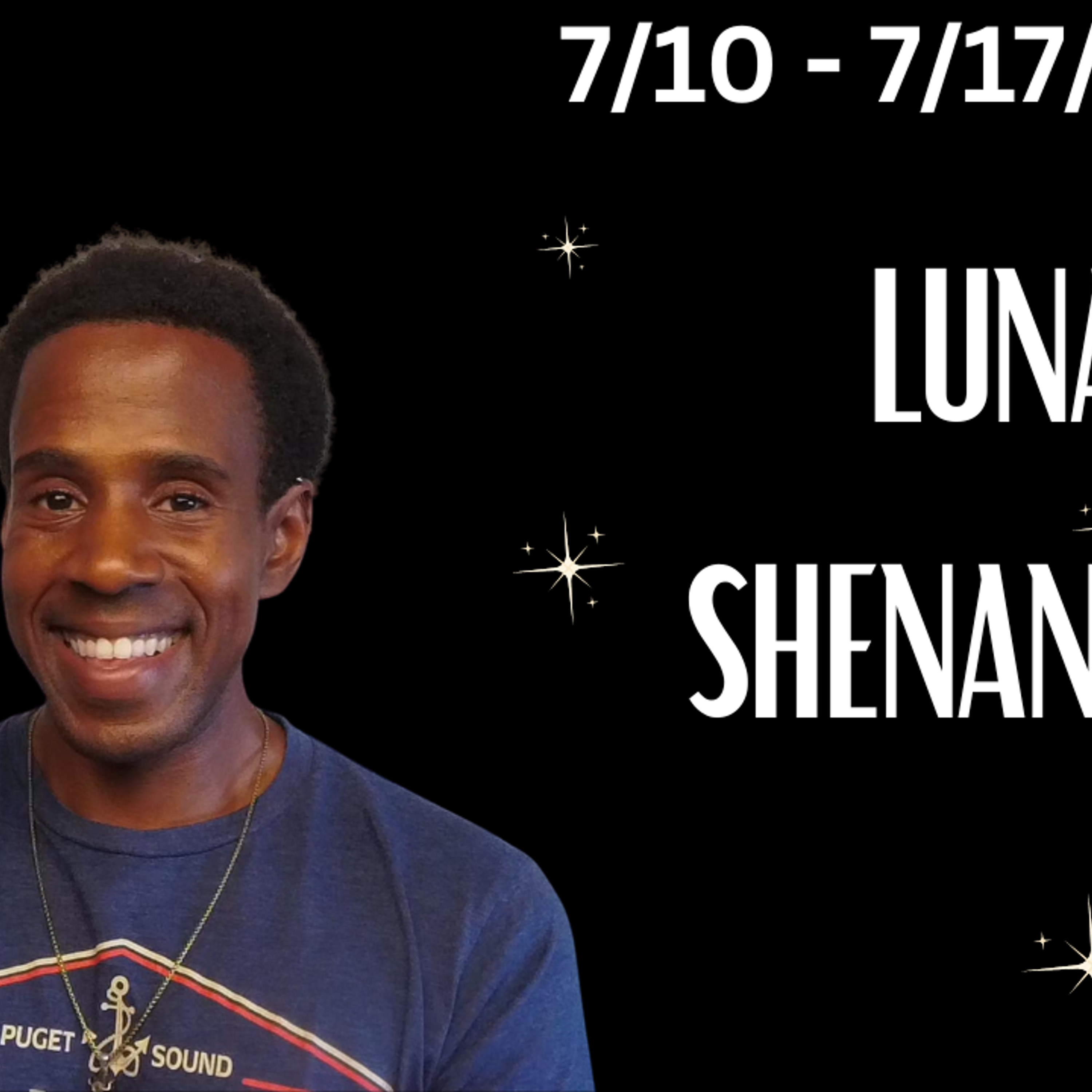 🌙 Lunar Shenanigans Weekly Astrology 7/10 - 7/17/26  🪐 episode artwork