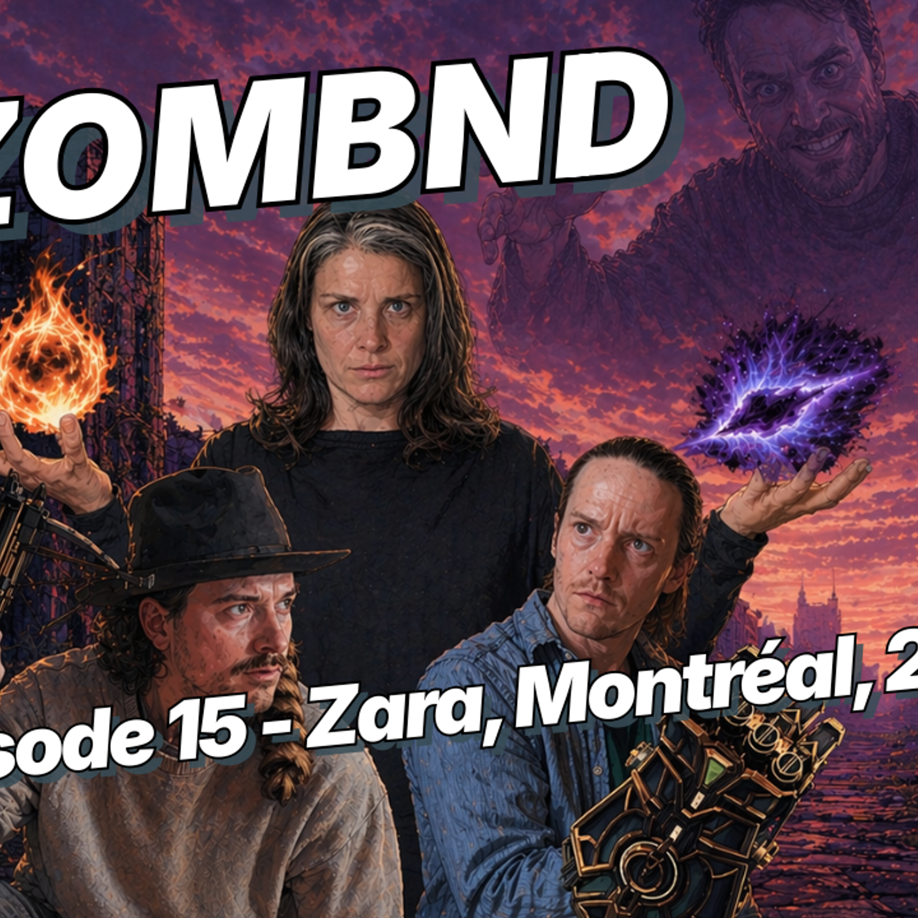 Zombnd Ep.15 - Zara, Montréal, 2002