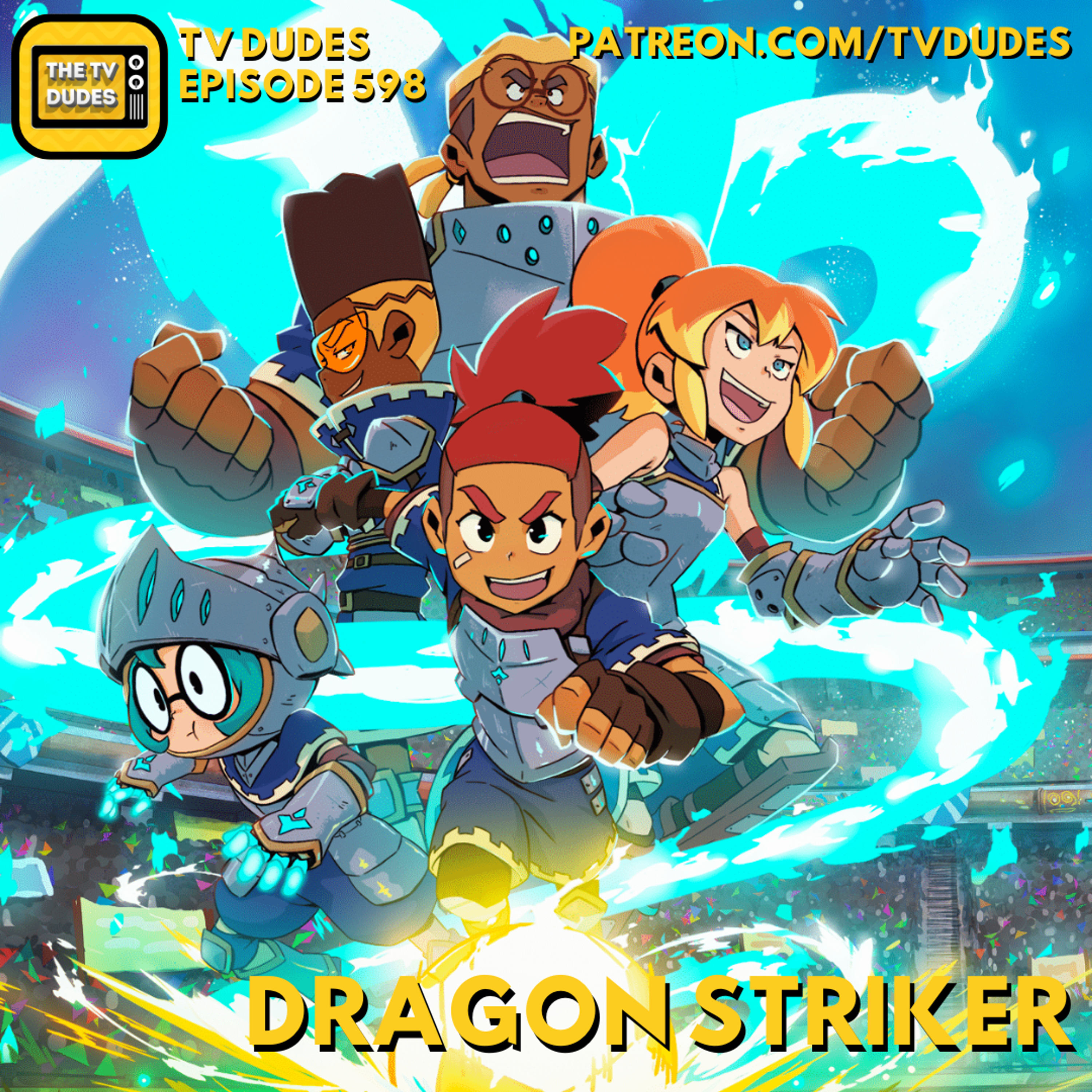 TVD 598: DRAGON STRIKER episode artwork