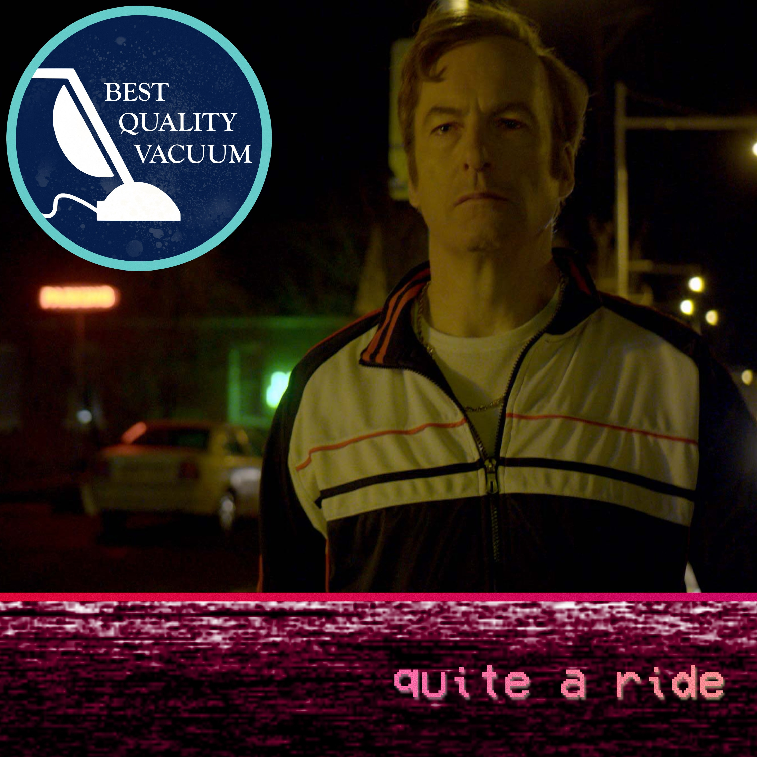Best Quality Vacuum 106: Quite a Ride — Duckfeed.tv cover