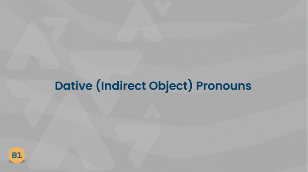 Dative Pronouns Free PPT Slides