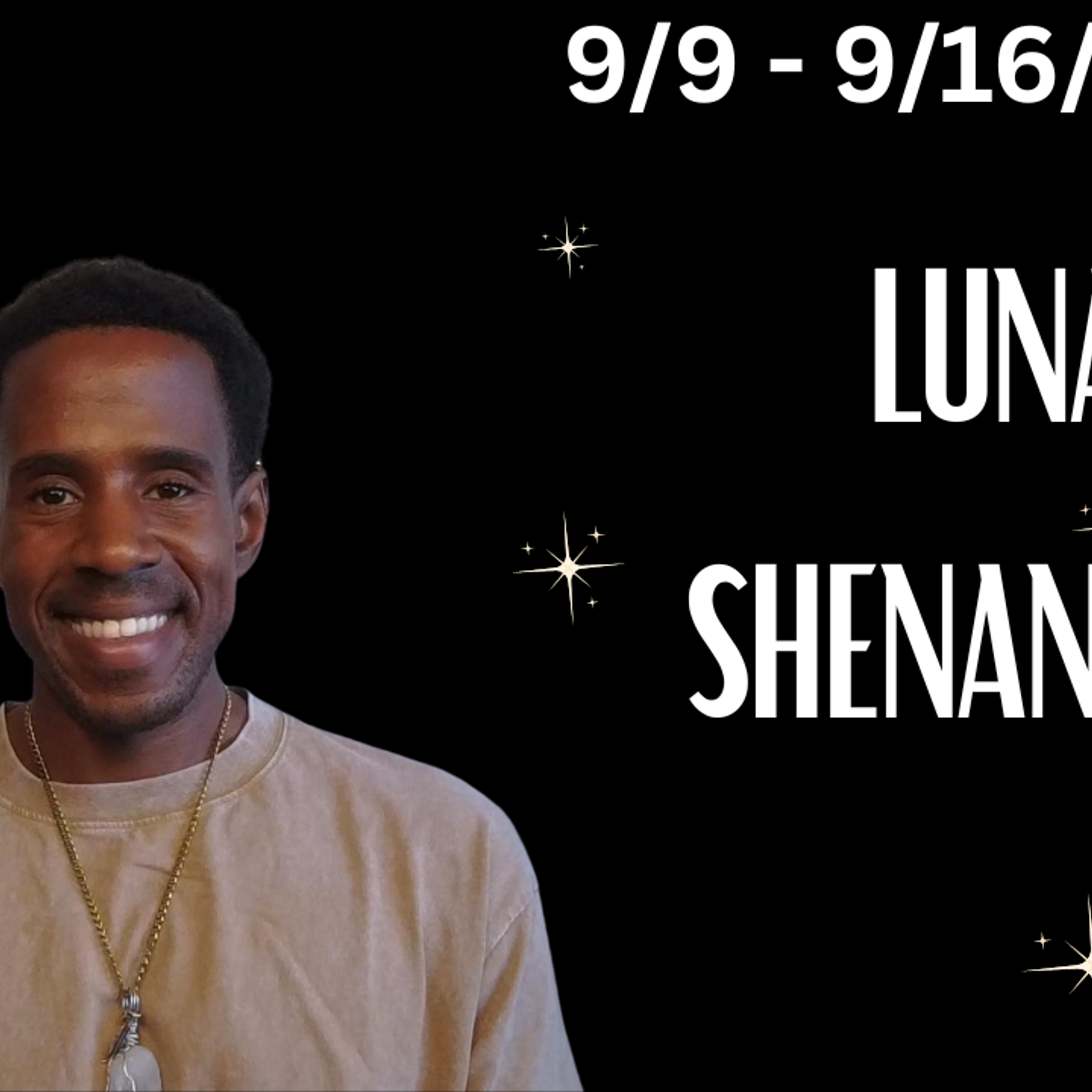 🌙 Lunar Shenanigans Weekly Astrology 9/9 - 9/16/26  🪐 episode artwork