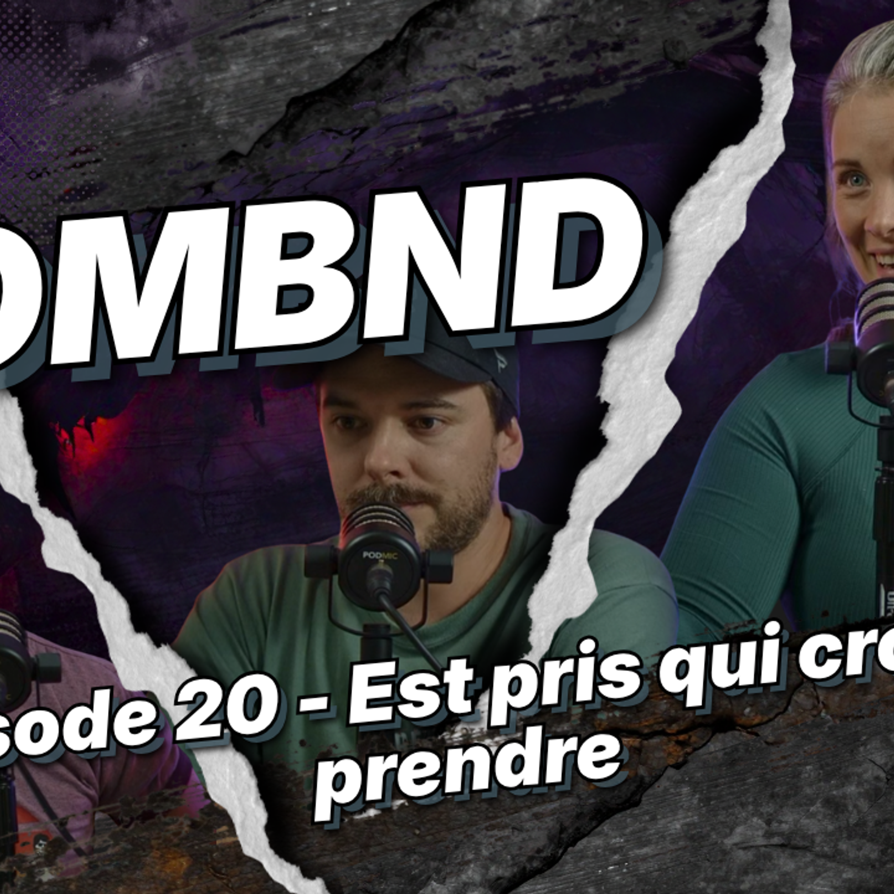 Zombnd ep.20 - Est pris qui croyait prendre