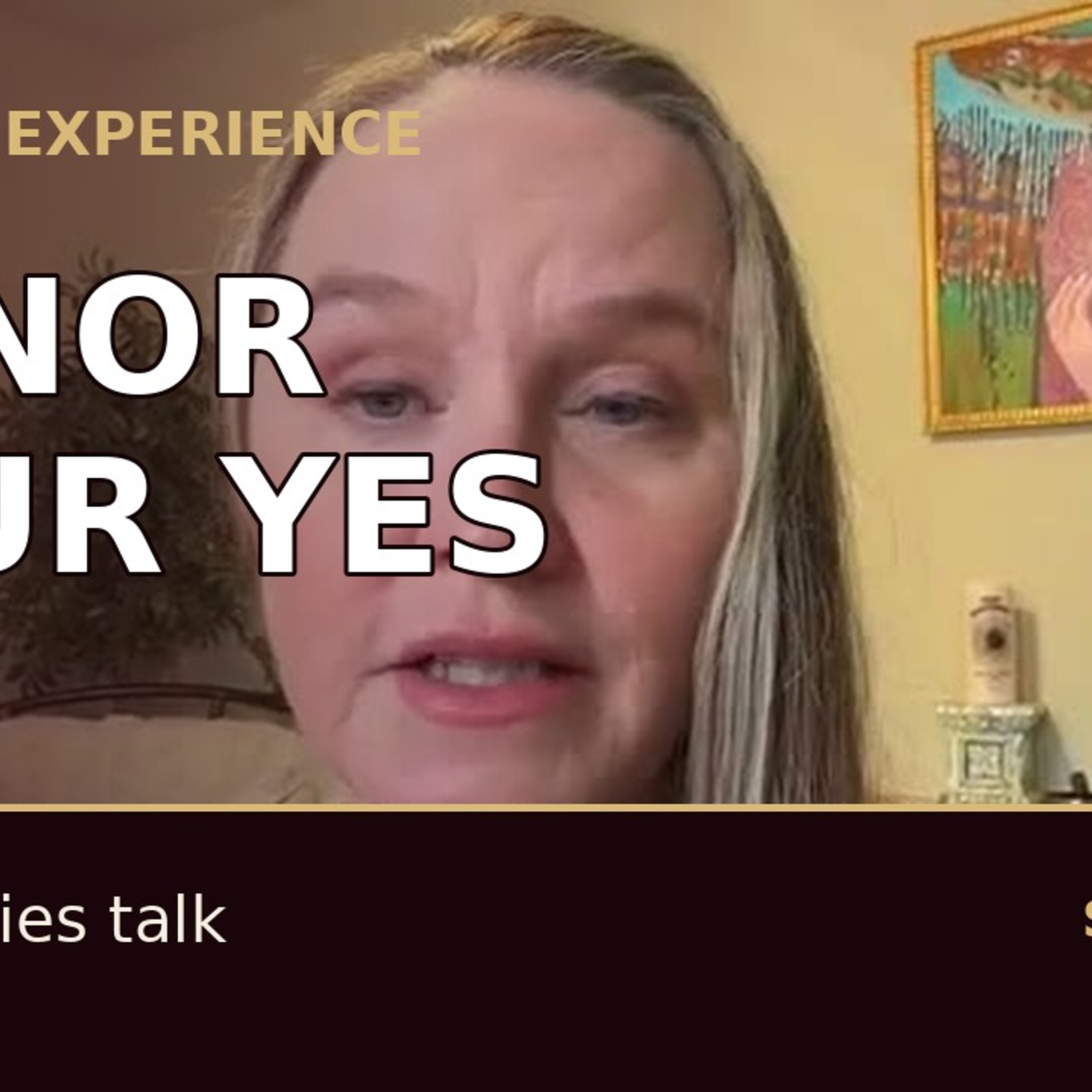 Honor Your Own Yes | Consent & Self-Trust episode artwork
