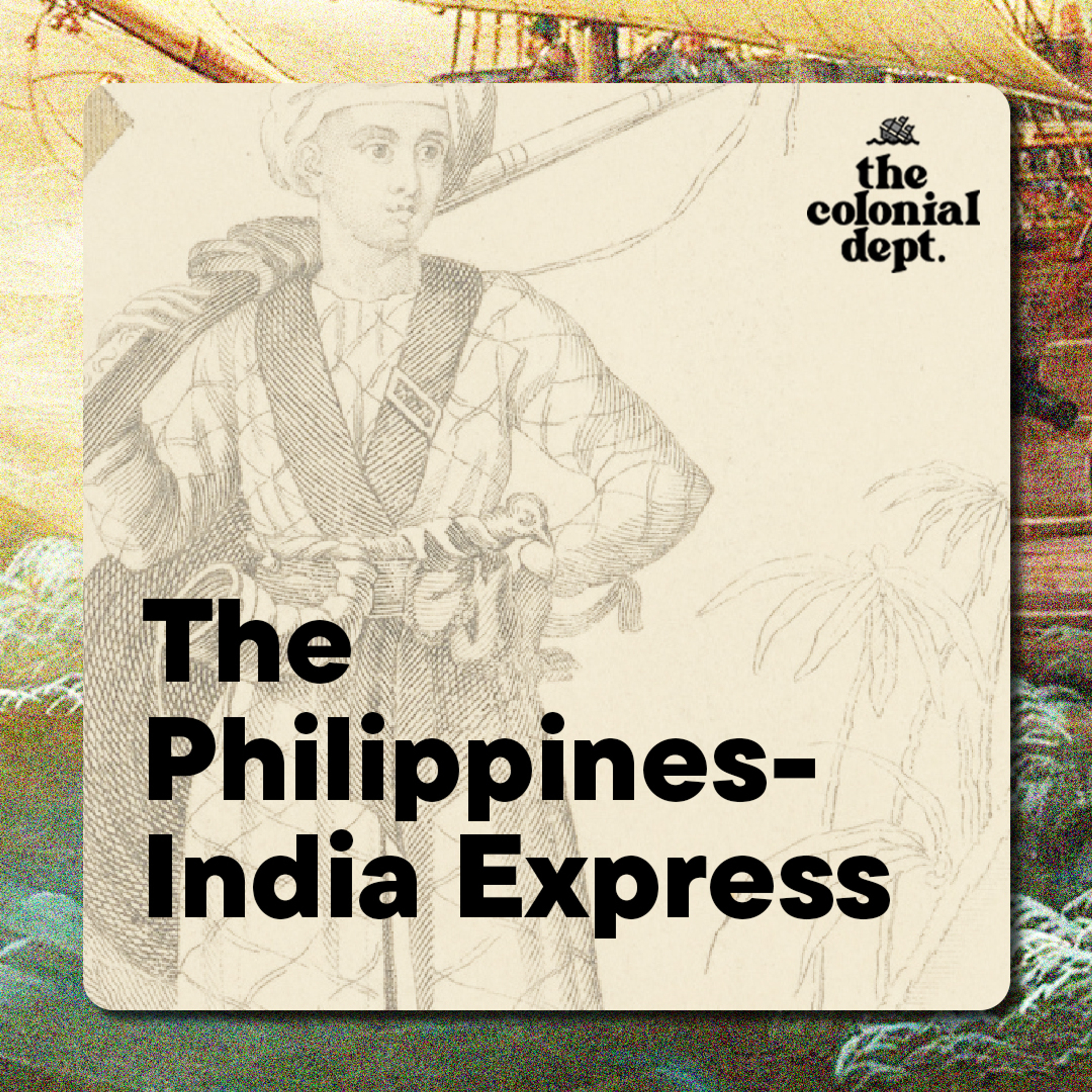 S8E13 The Philippines-India Express