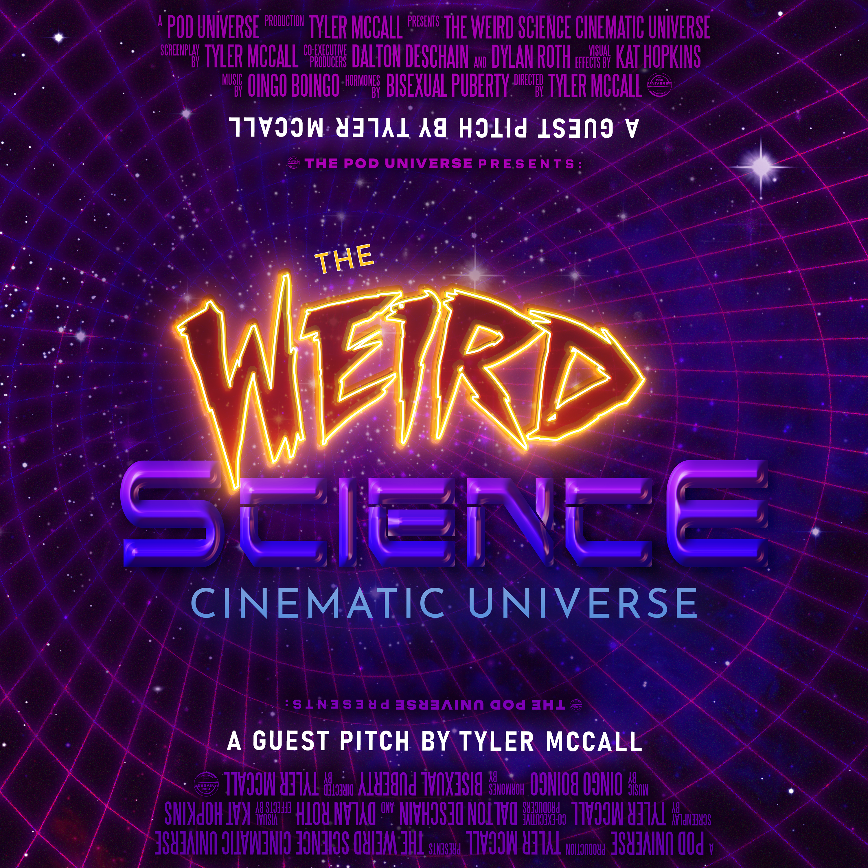The Weird Science Cinematic Universe w/Tyler McCall