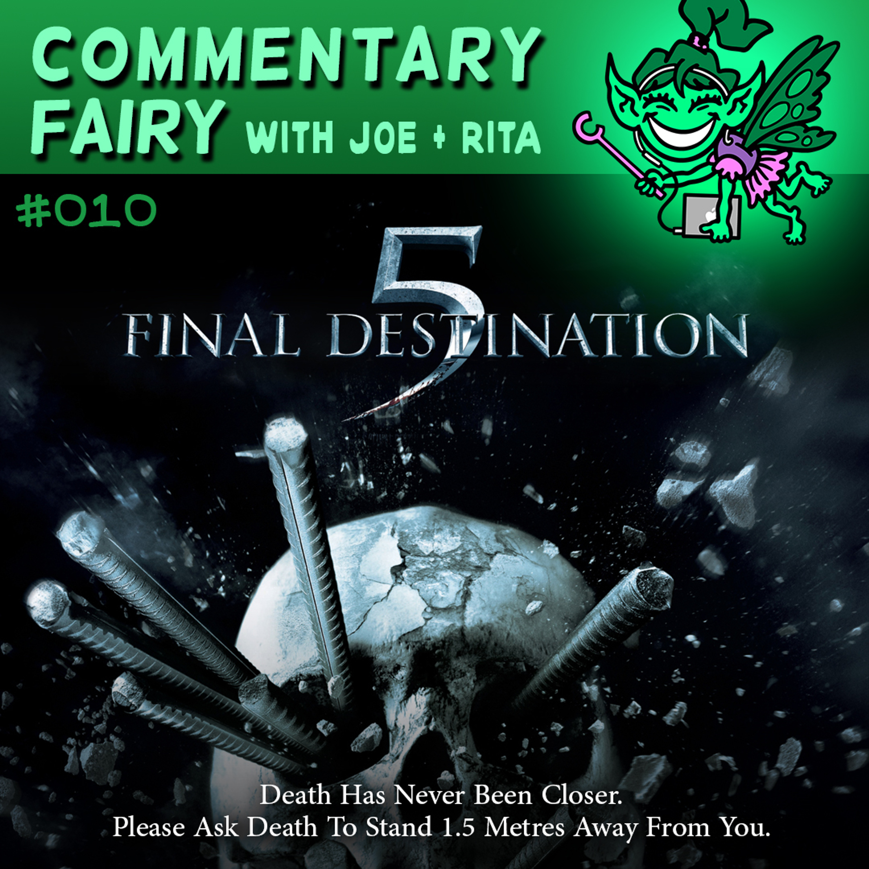 🎙🧚‍♀️ #010 - Final Destination 5 episode artwork