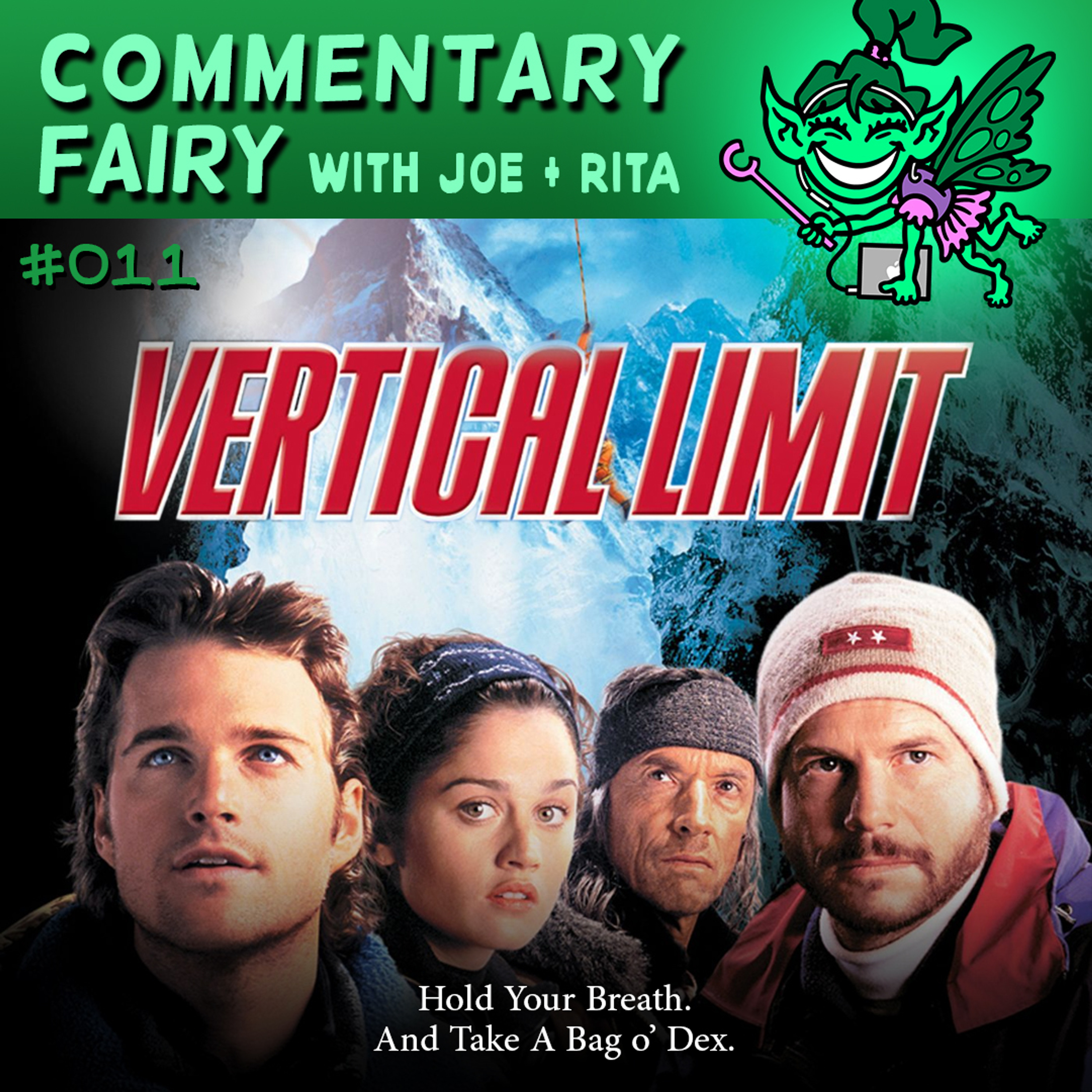 🎙🧚‍♀️ #011 - Vertical Limit episode artwork