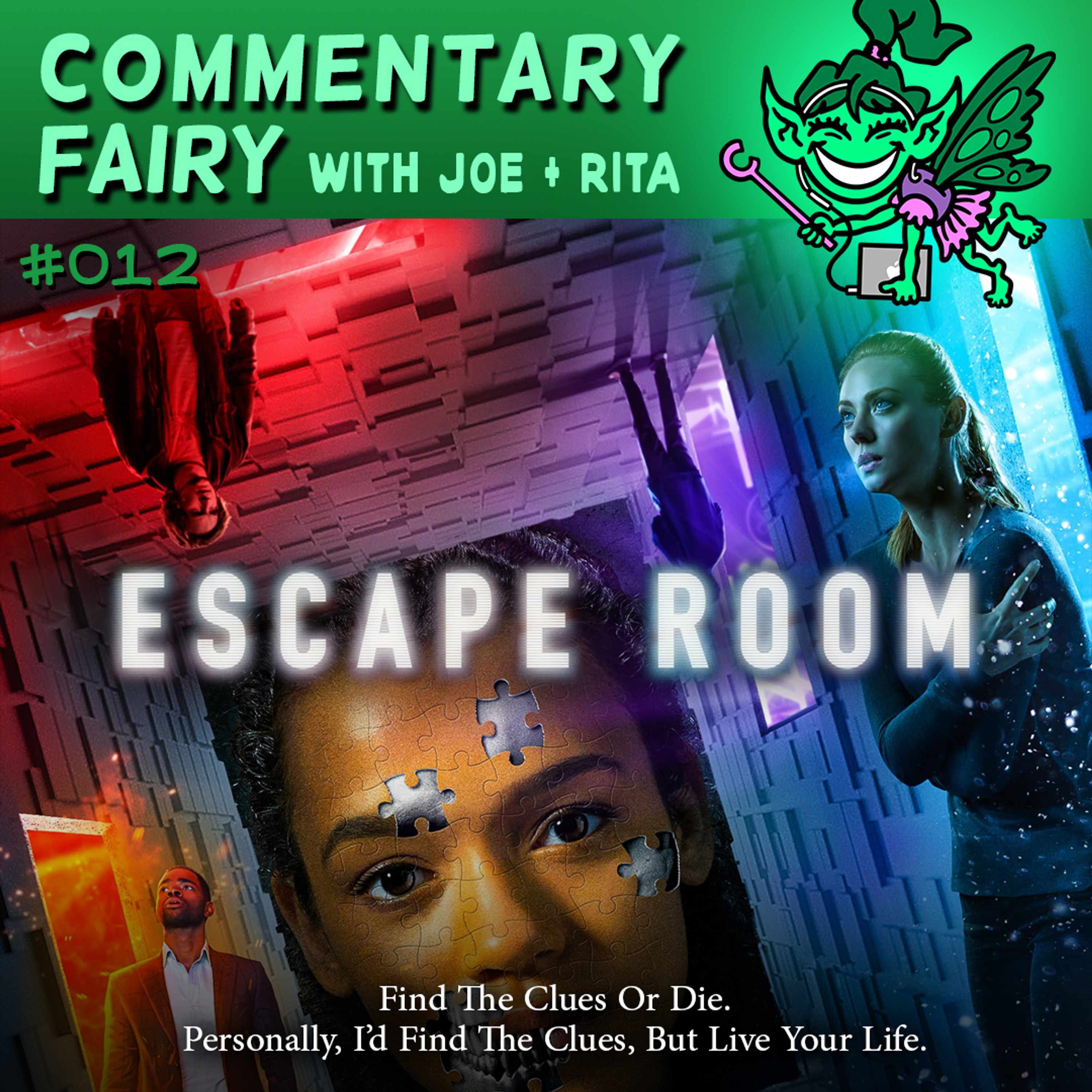 🎙🧚‍♀️ #012 - Escape Room episode artwork