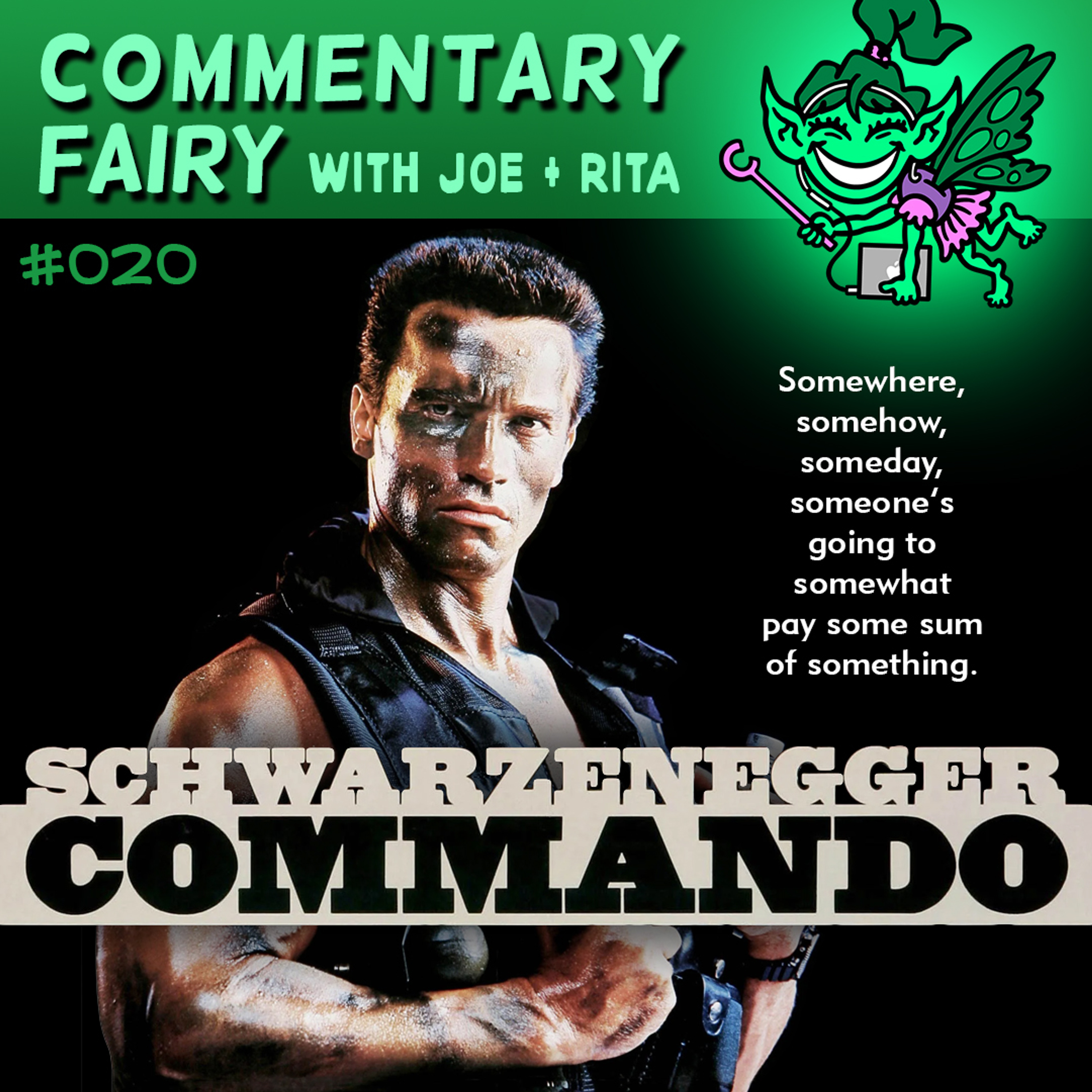 [PREVIEW] 🎙🧚‍♀️ #020 - Commando episode artwork