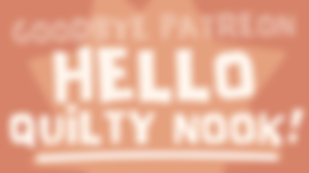 Second-to-last post here on Patreon !