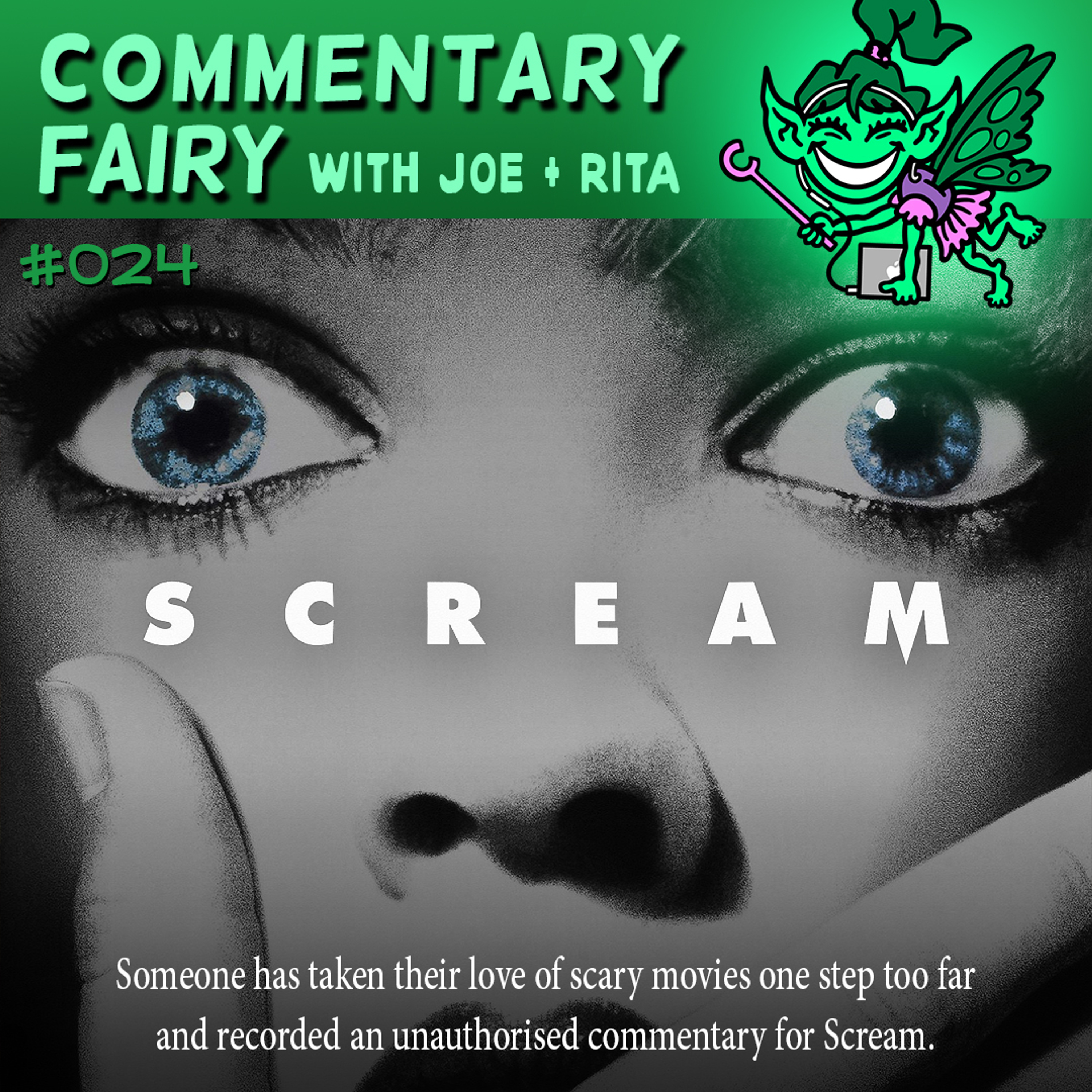 [PREVIEW] 🎙🧚‍♀️ #024 - Scream episode artwork
