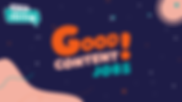 This Week in Good Content Jobs