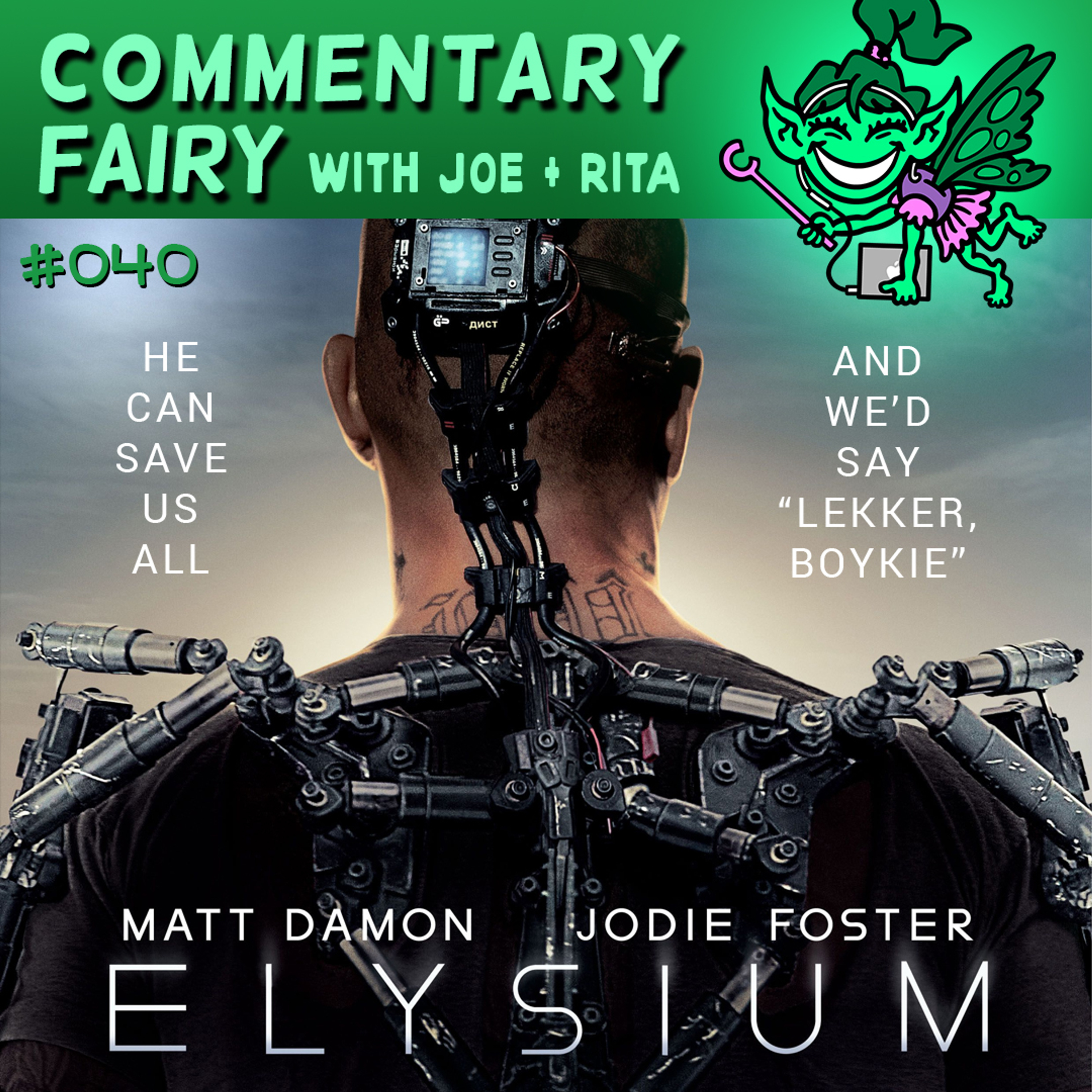 [PREVIEW] 🎙🧚‍♀️ #040 - Elysium episode artwork