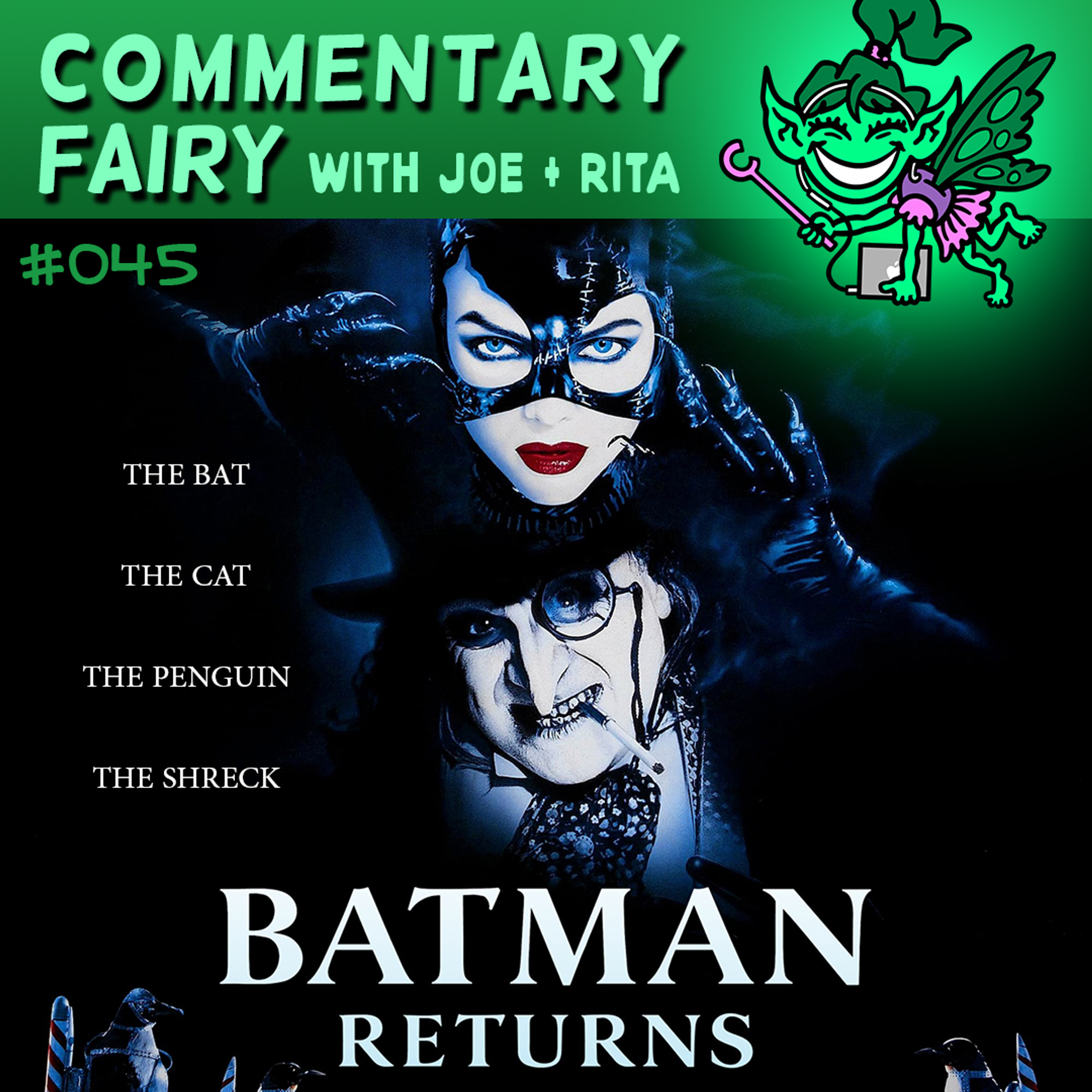 [PREVIEW] 🎙🧚‍♀️ #045 - Batman Returns episode artwork