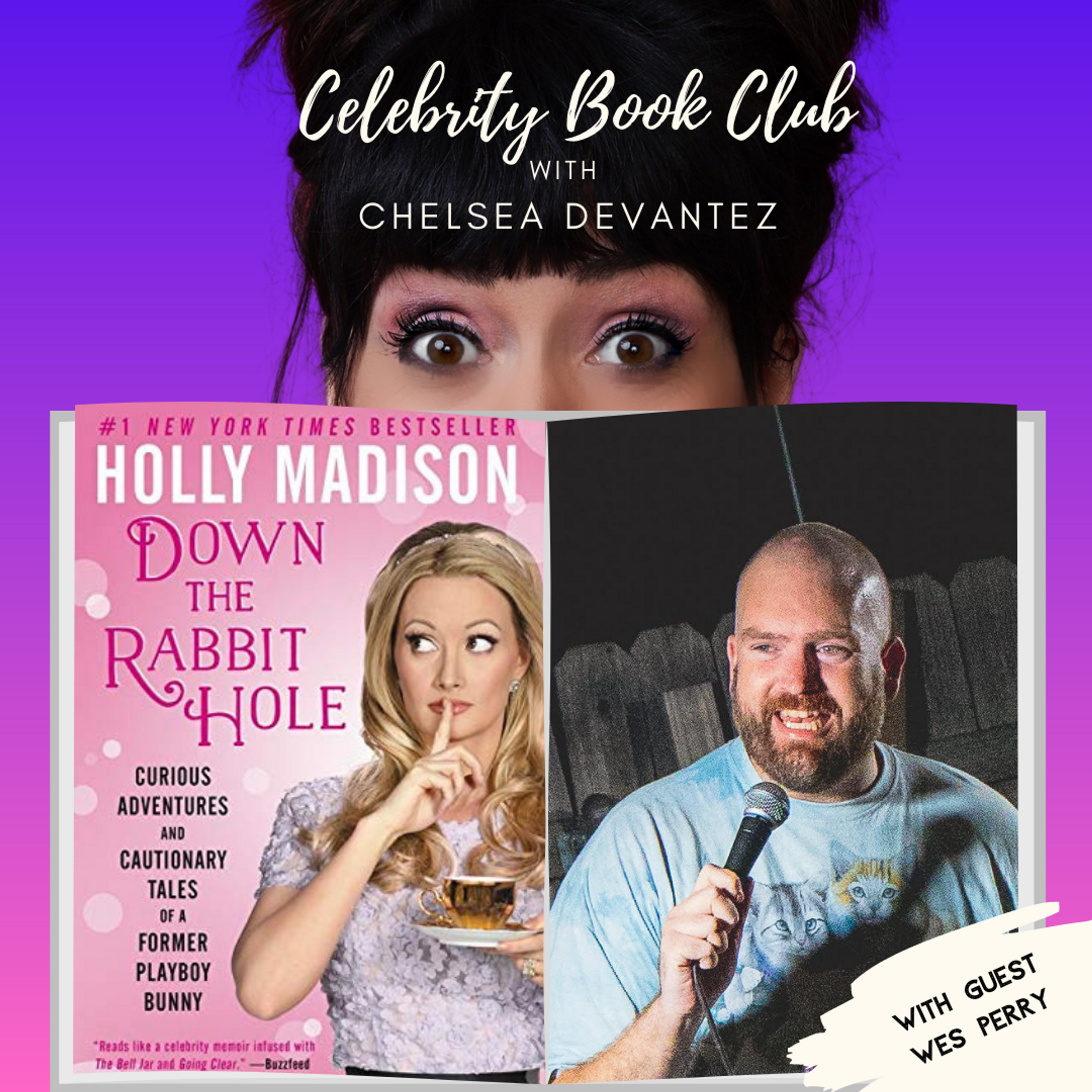 [PREVIEW] Holly Madison’s Memoir Down The Rabbit Hole (with Wes Perry) [SUBSCRIBER ONLY] episode artwork
