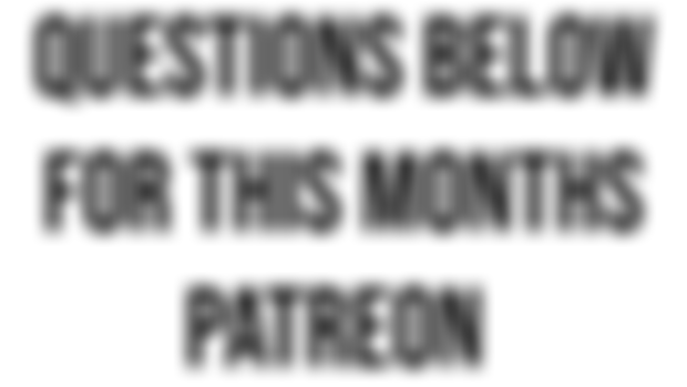 Leave your questions for August 2022 Q&A below!!!