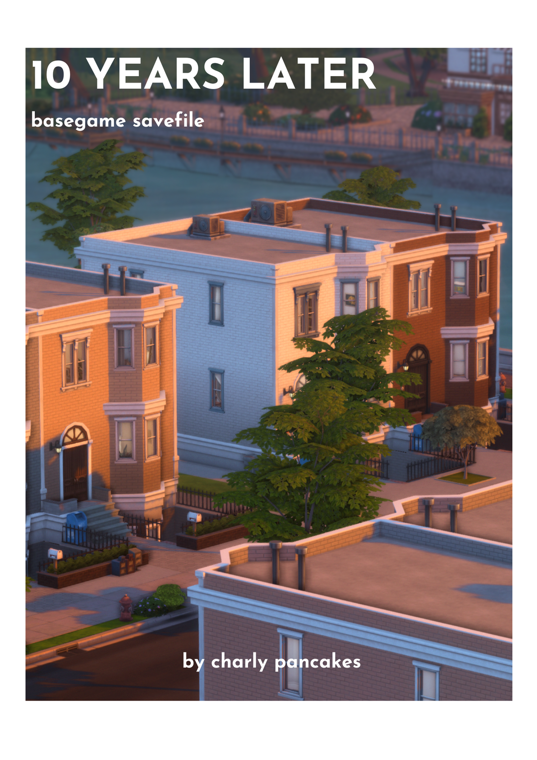 10 years later - basegame savefile | Patreon