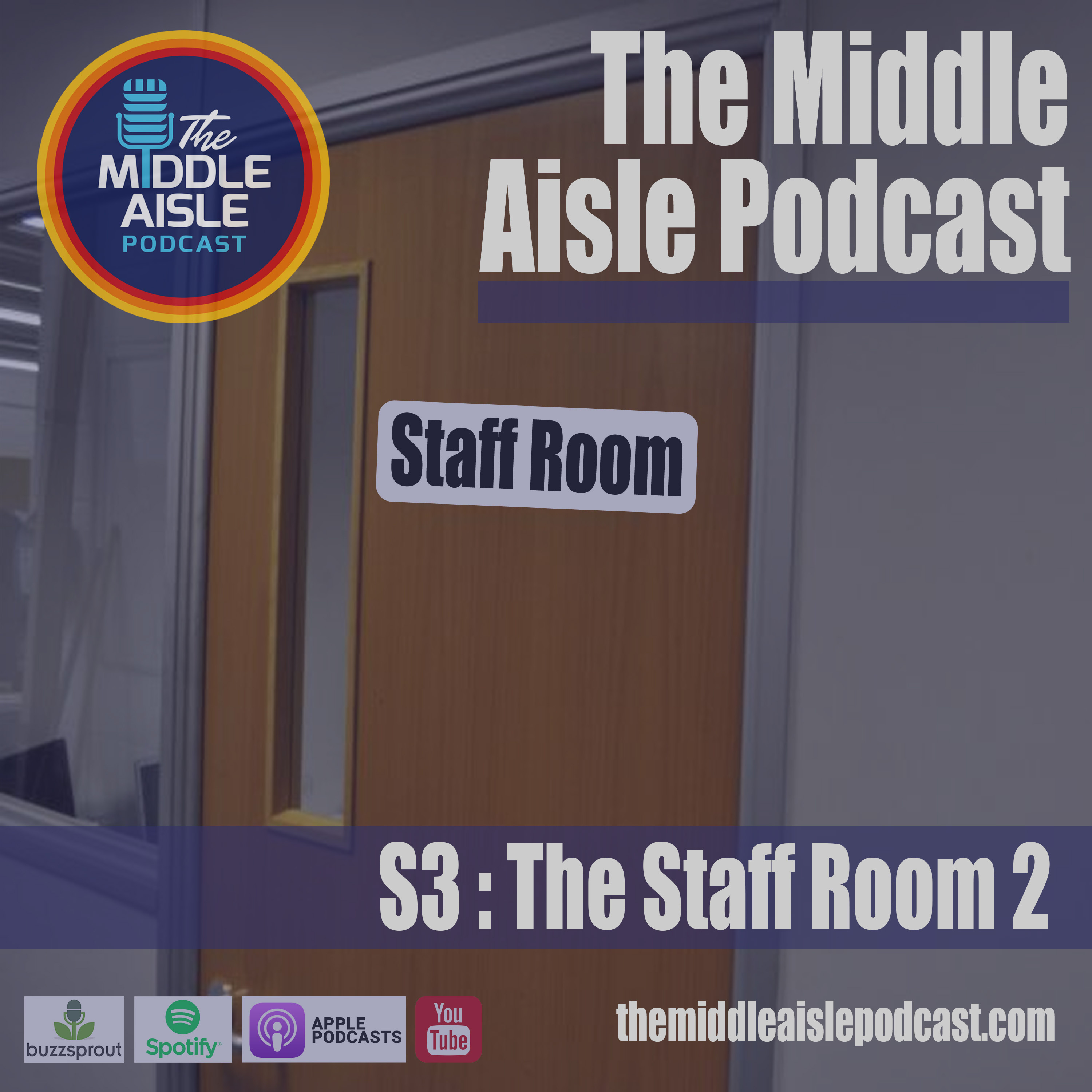 Series 3 | The Staff Room 2 episode artwork