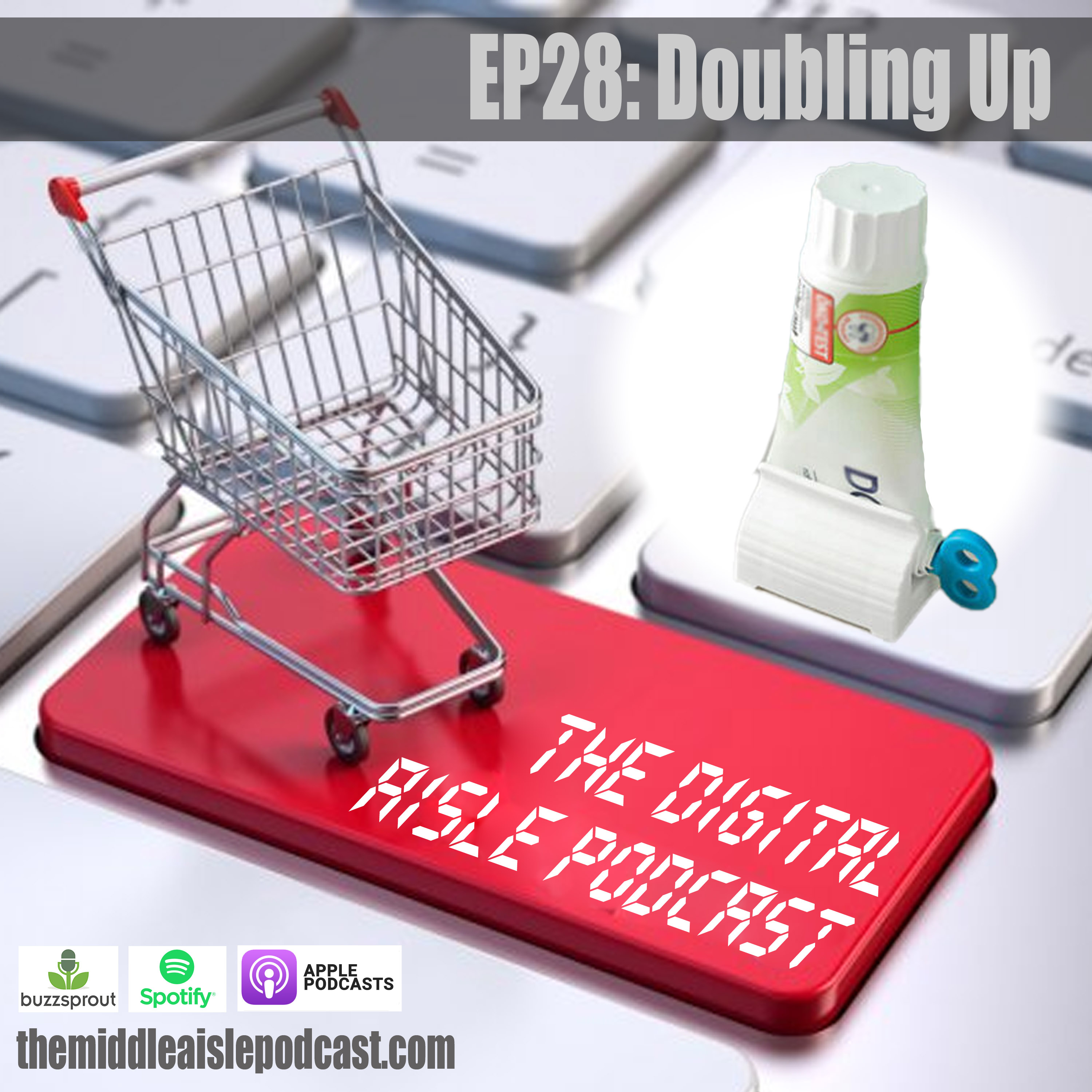 The Digital Aisle | Ep28: Doubling Up episode artwork