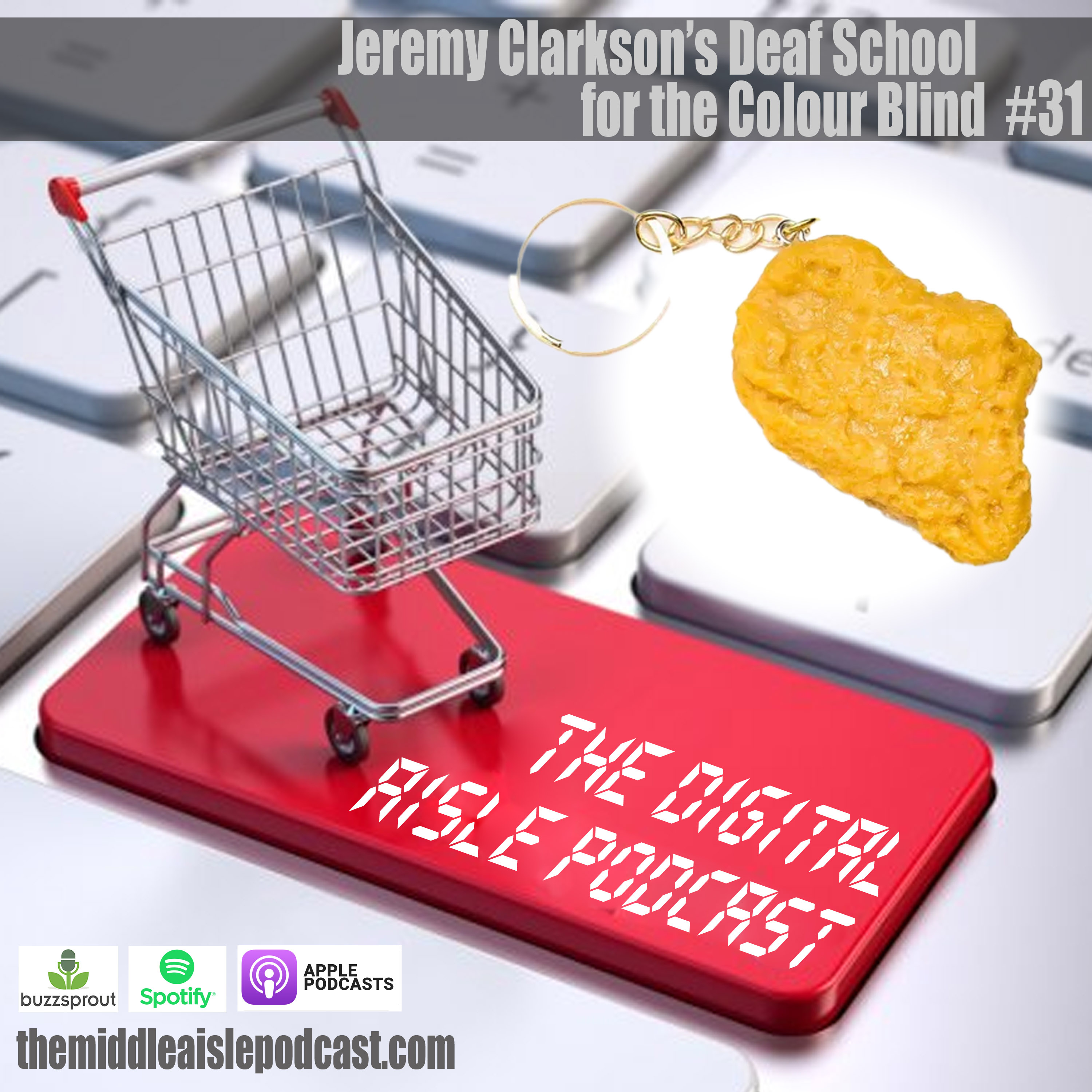 Jeremy Clarkson's Deaf School for the Colour Blind | The Digital Aisle #31 episode artwork