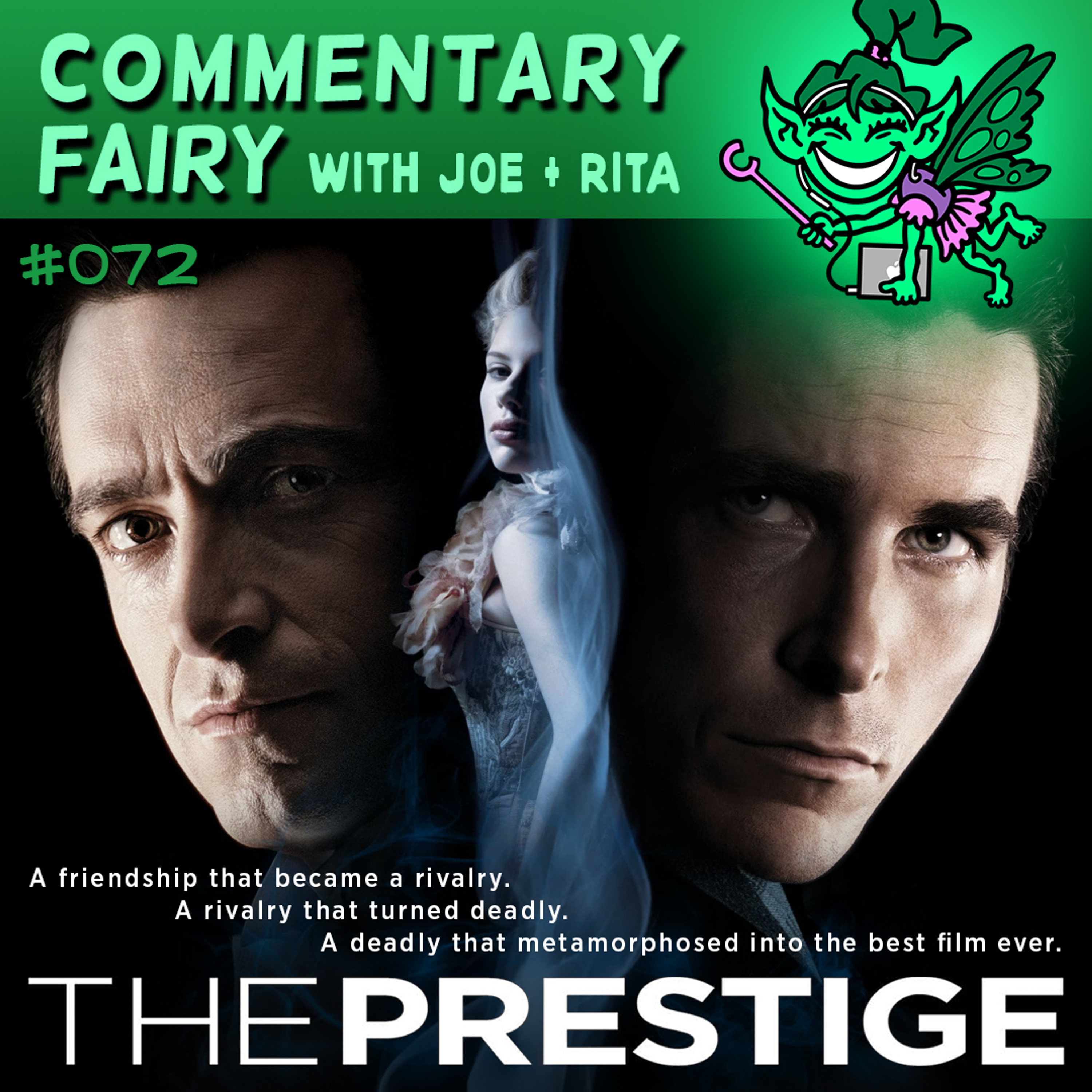 [PREVIEW] 🎙🧚‍♀️ #072 - The Prestige episode artwork