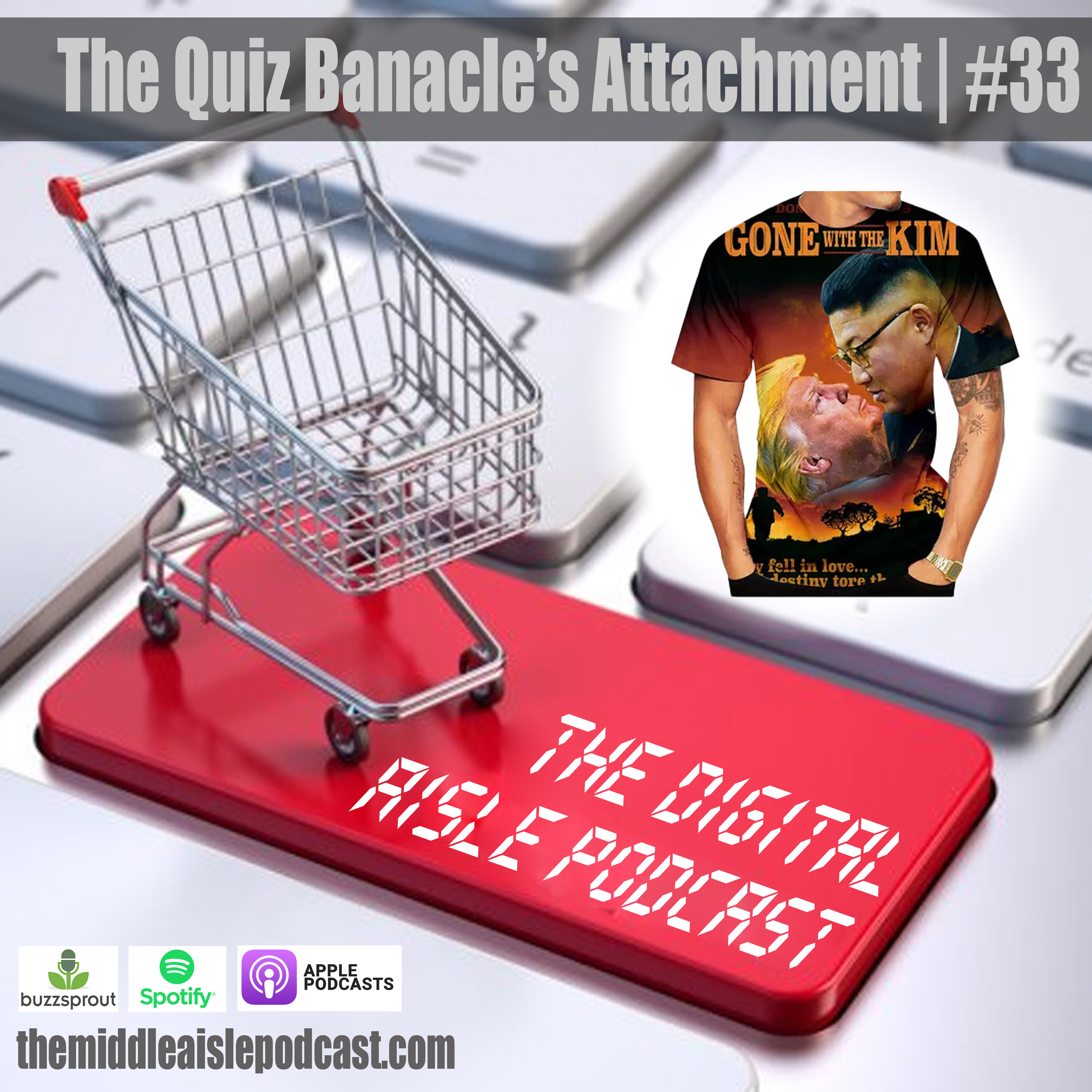 The Quiz Barnacle's Attachment | The Digital Aisle #33 episode artwork