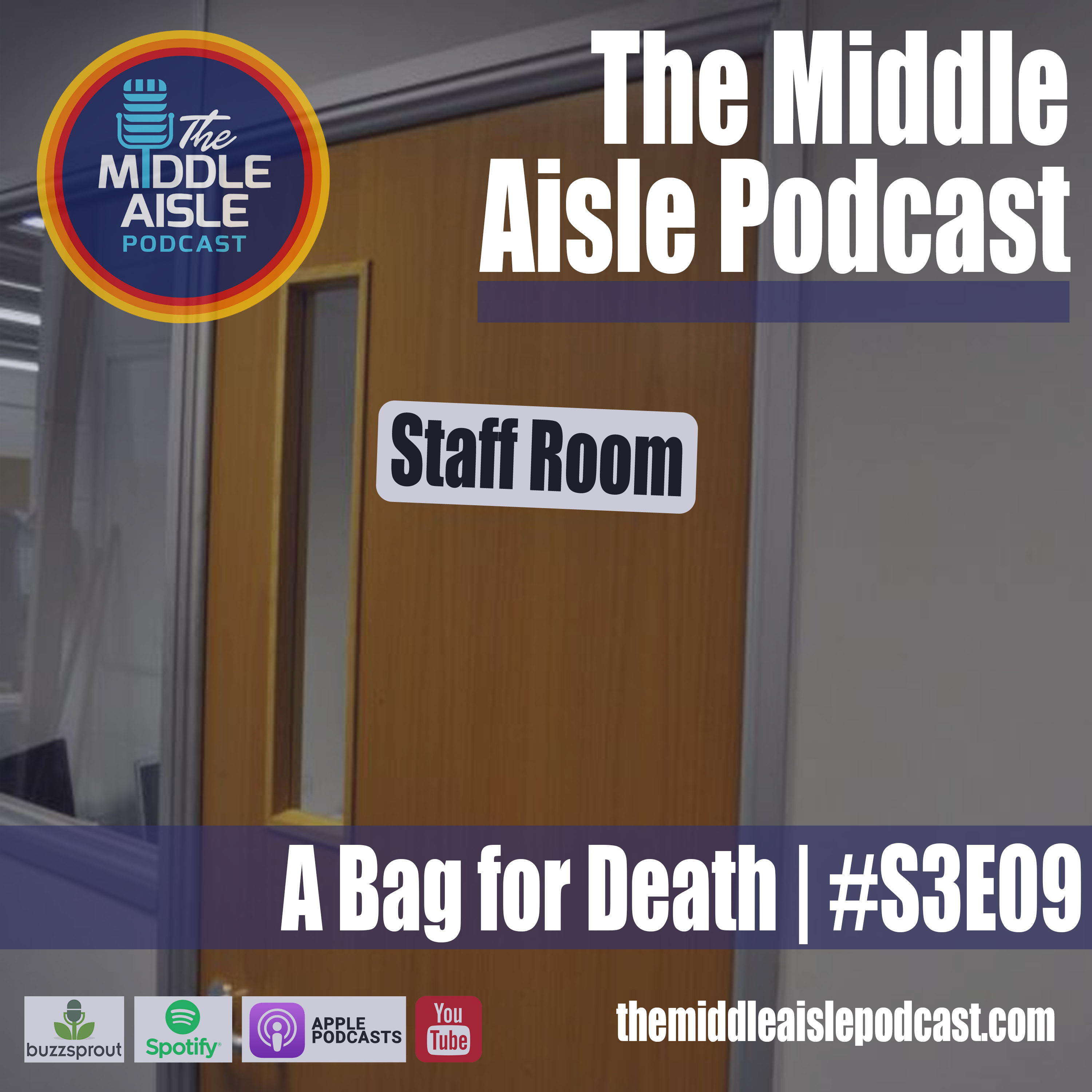 A Bag for Death | The Staff Room #S3E09 episode artwork