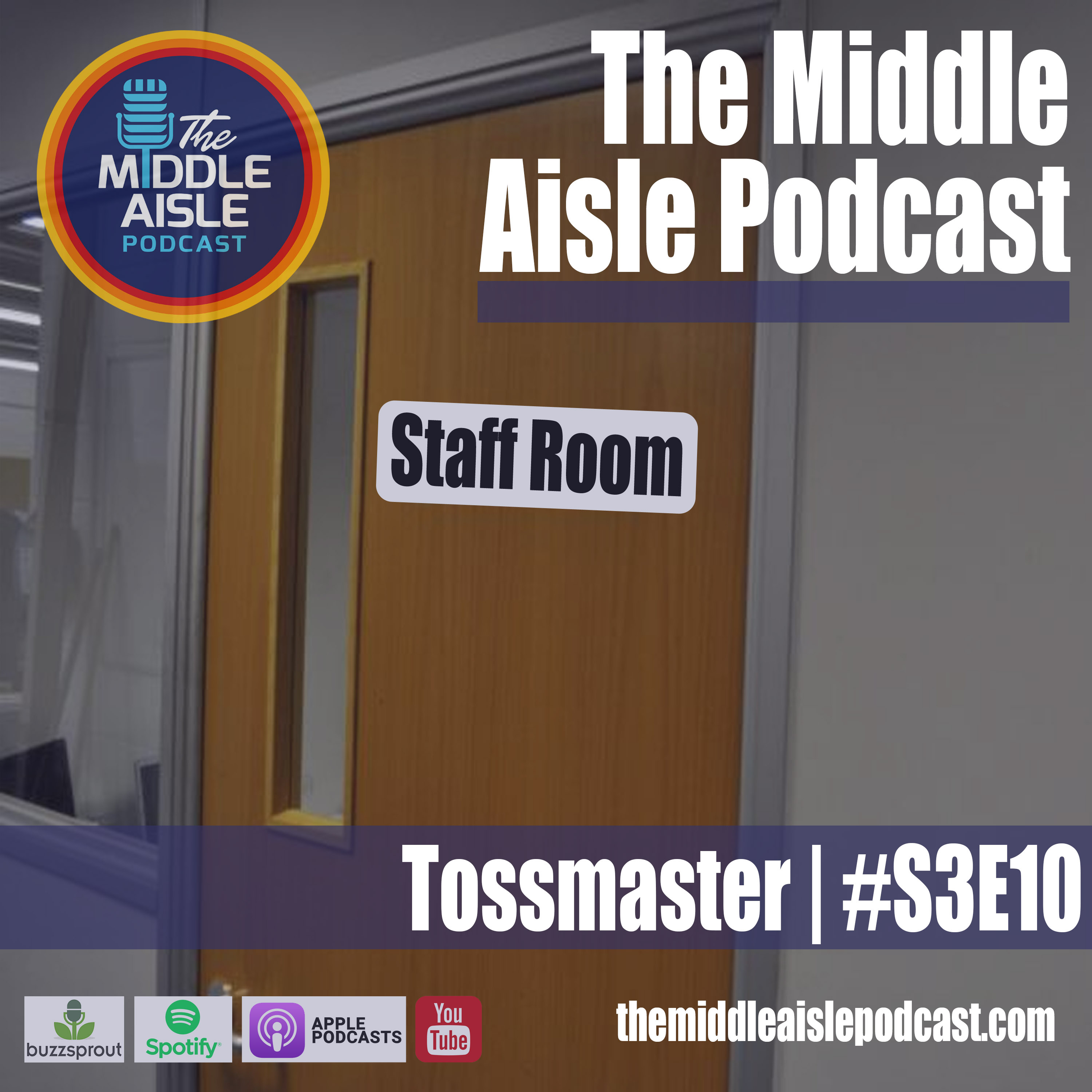 Tossmaster | The Staff Room #S3E10 episode artwork