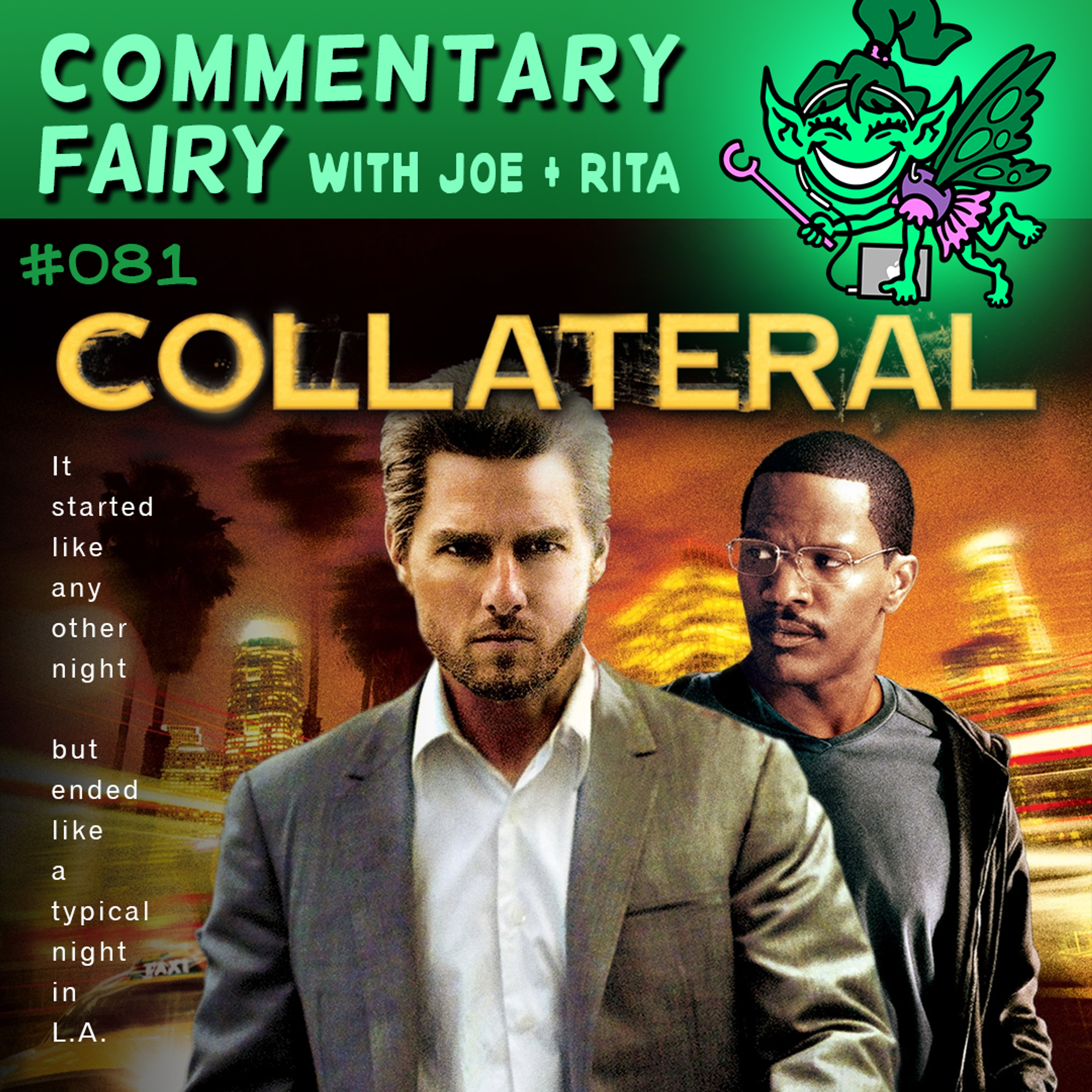 [PREVIEW] 🎙🧚‍♀️ #081 - Collateral episode artwork