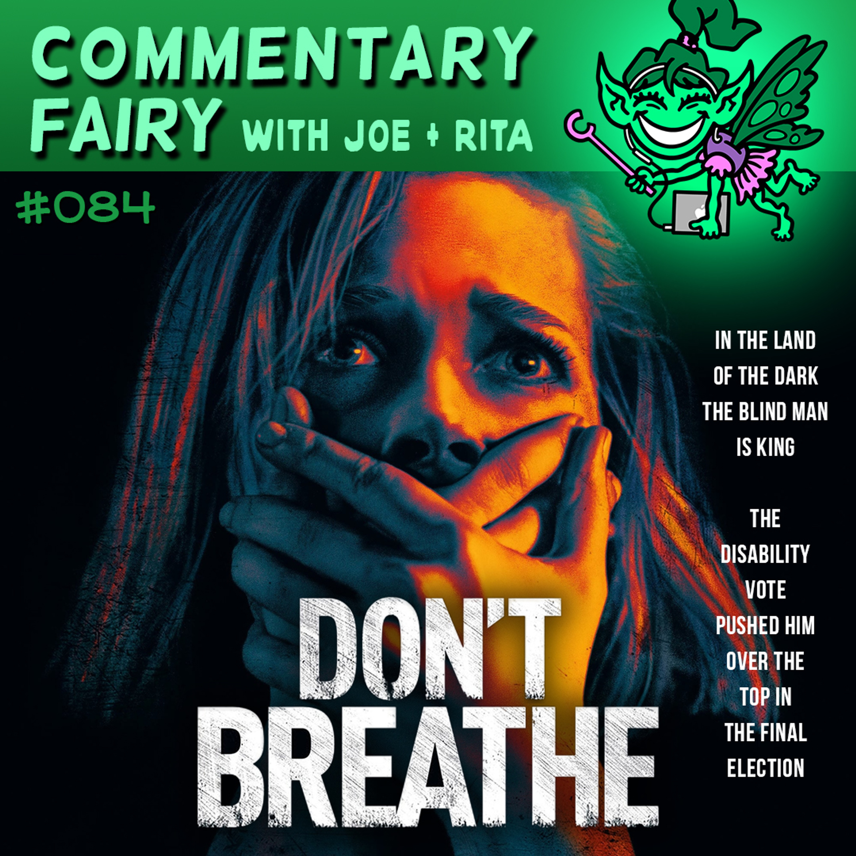 [PREVIEW] 🎙🧚‍♀️ #084 - Don't Breathe episode artwork