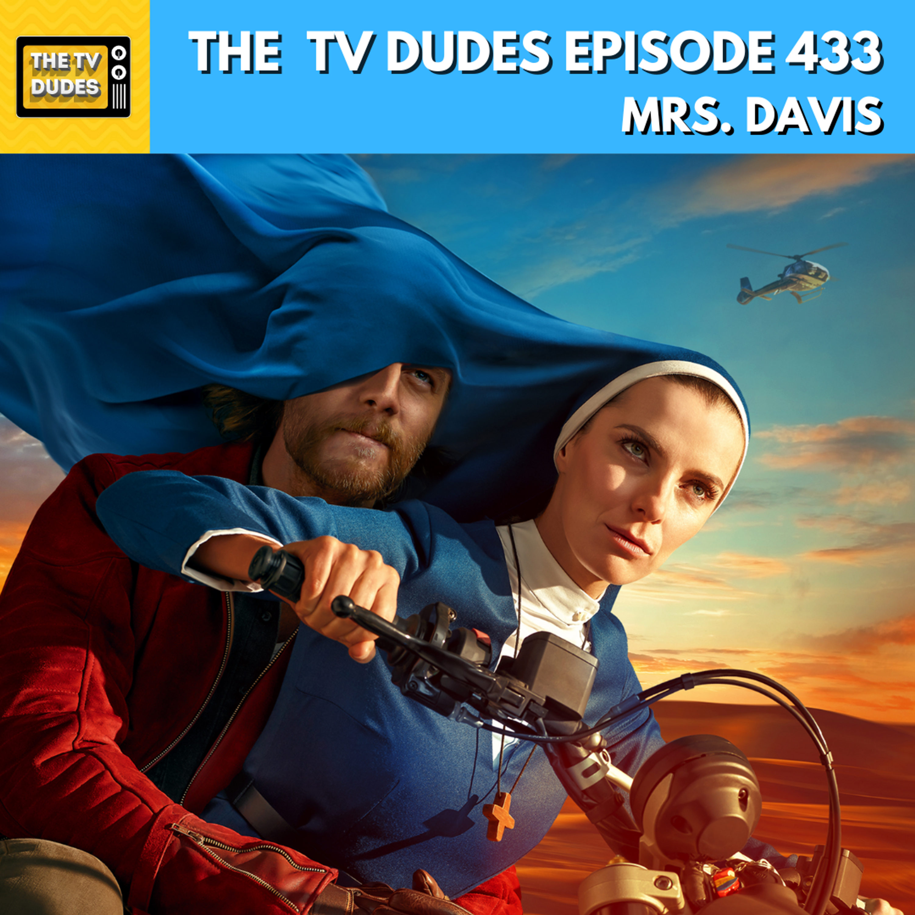 [PREVIEW] 433: Mrs. Davis episode artwork