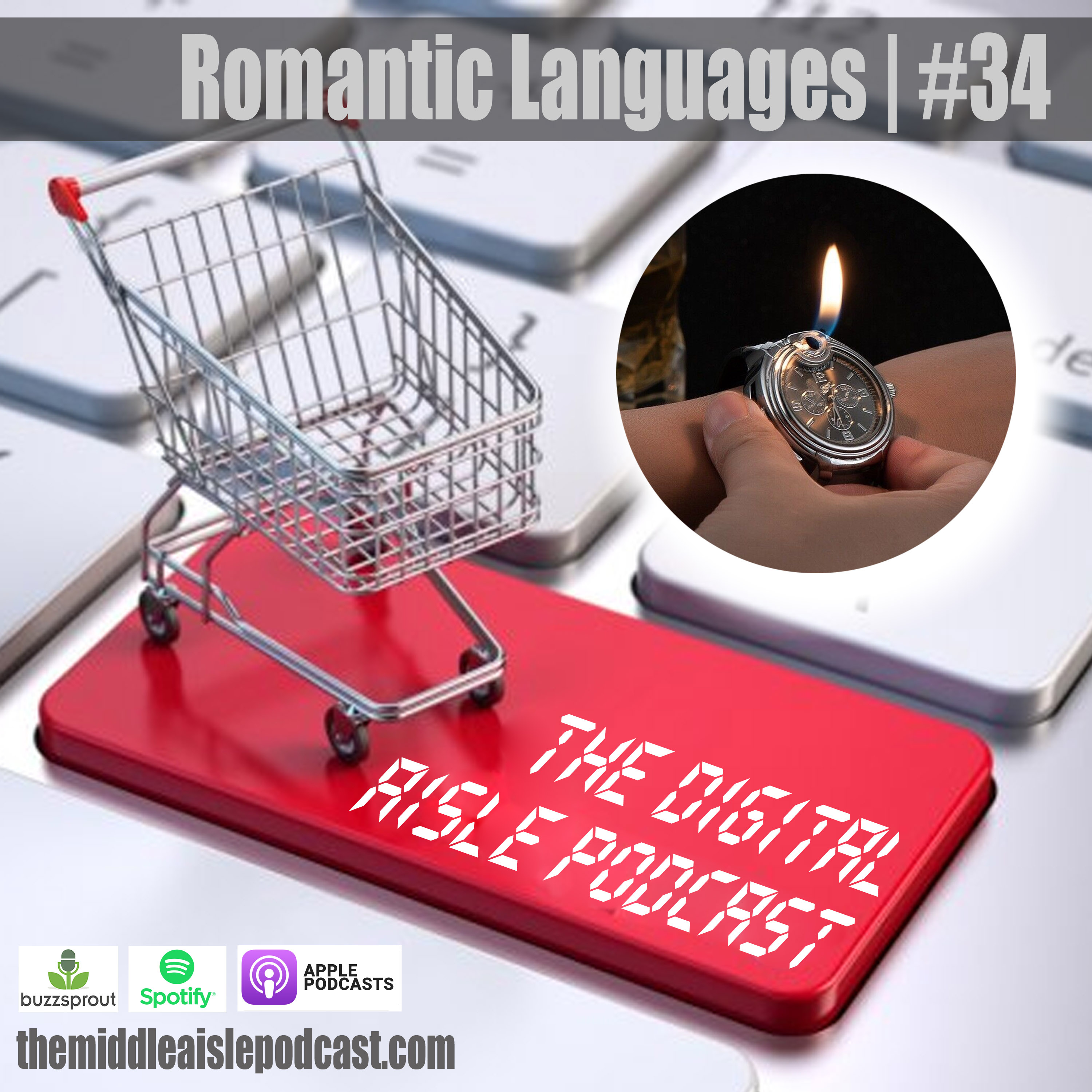 Romantic Languages | The Digital Aisle #34 episode artwork