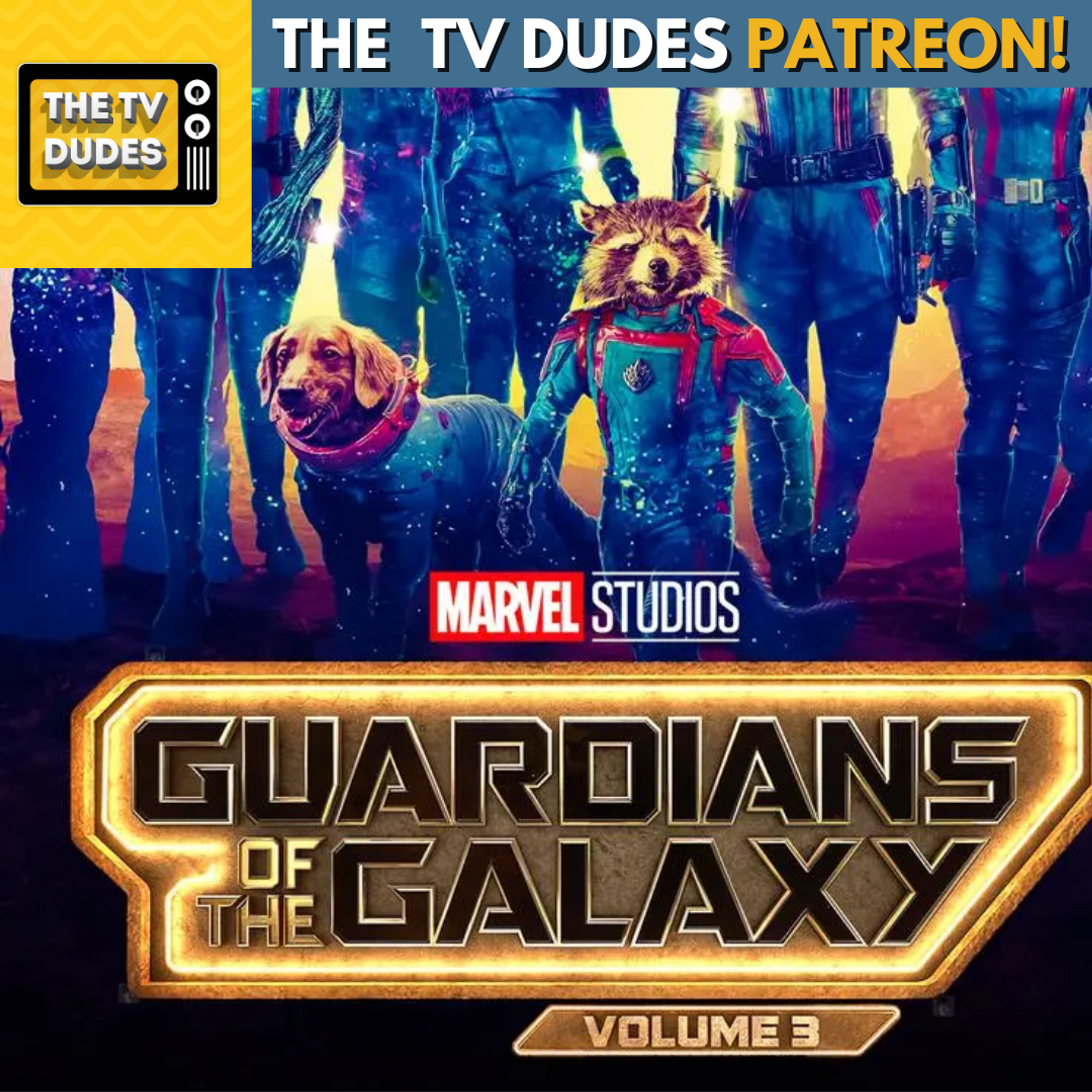 [PREVIEW] Patreon Exclusive: Guardians of the Galaxy Vol. 3 episode artwork