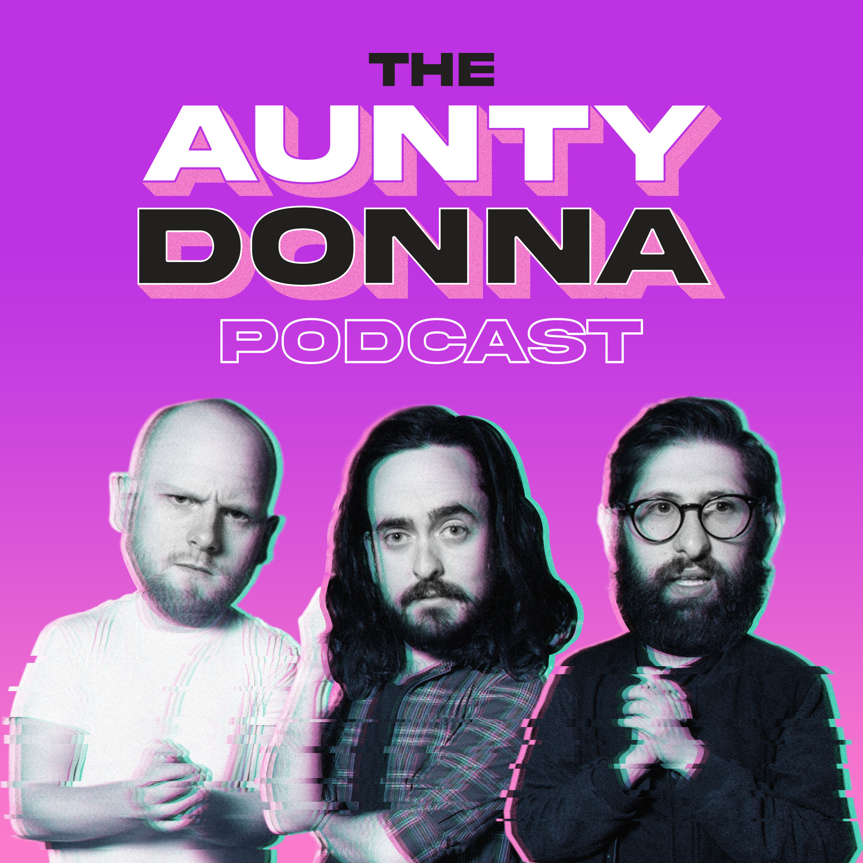 Aunty Donna Patreon Podcasts