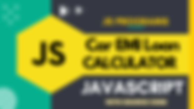 Car EMI Loan Calculator in JavaScript