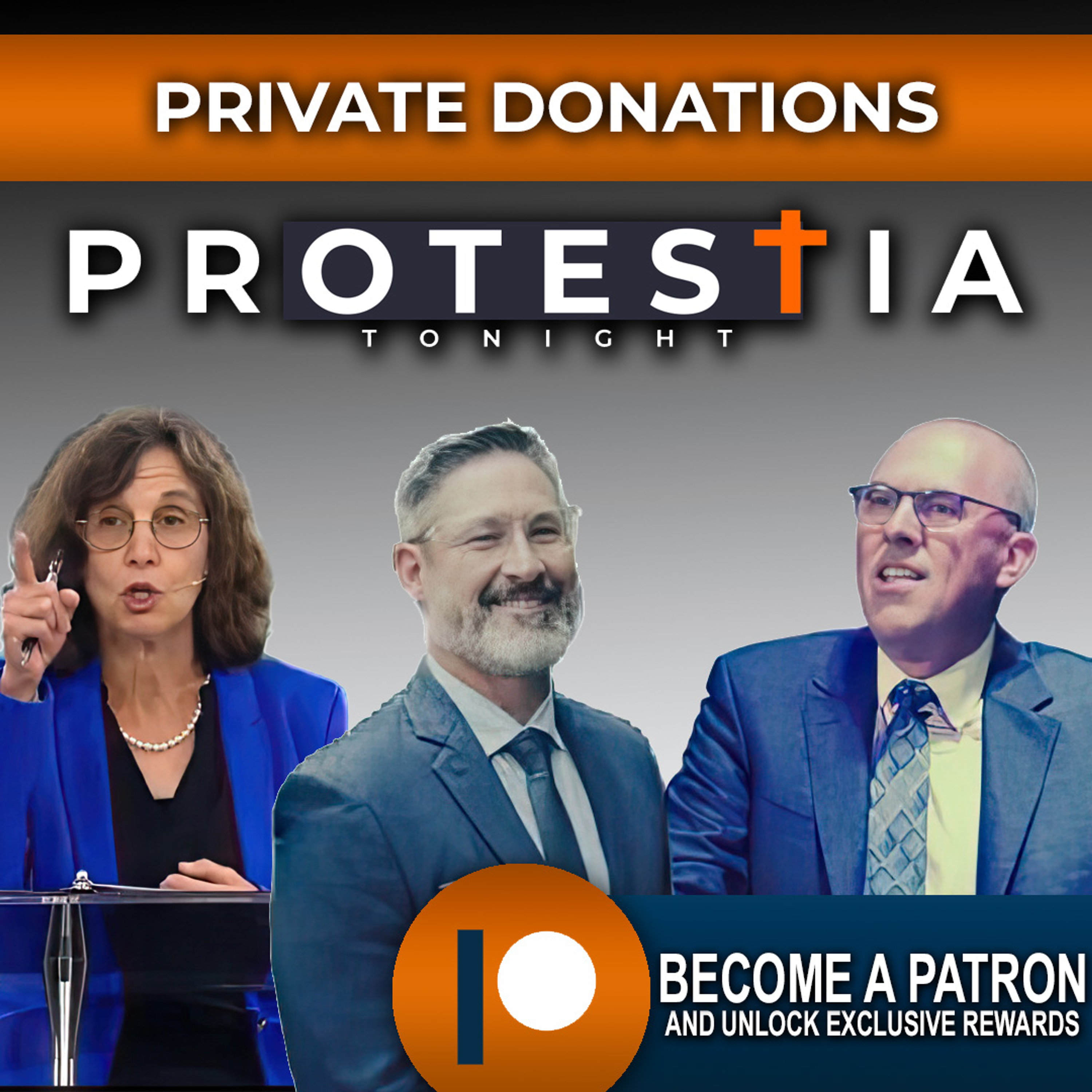 Protestia Tonight: Private Donations episode artwork