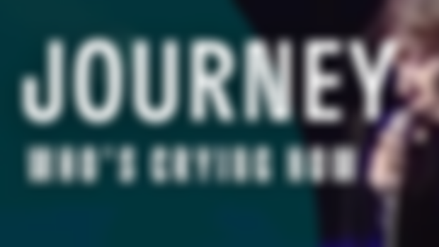 Who's Crying Now Journey