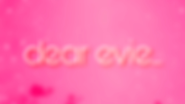 dear evie 