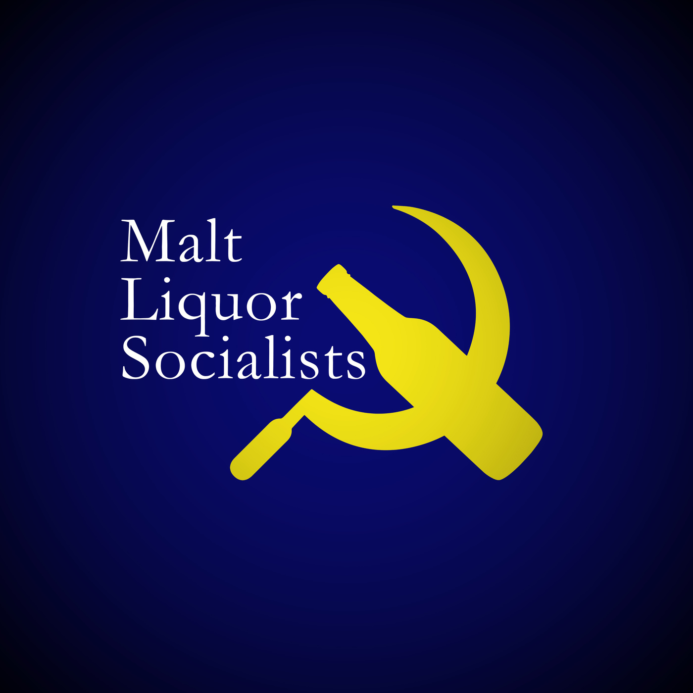 Malt Liquor Socialists